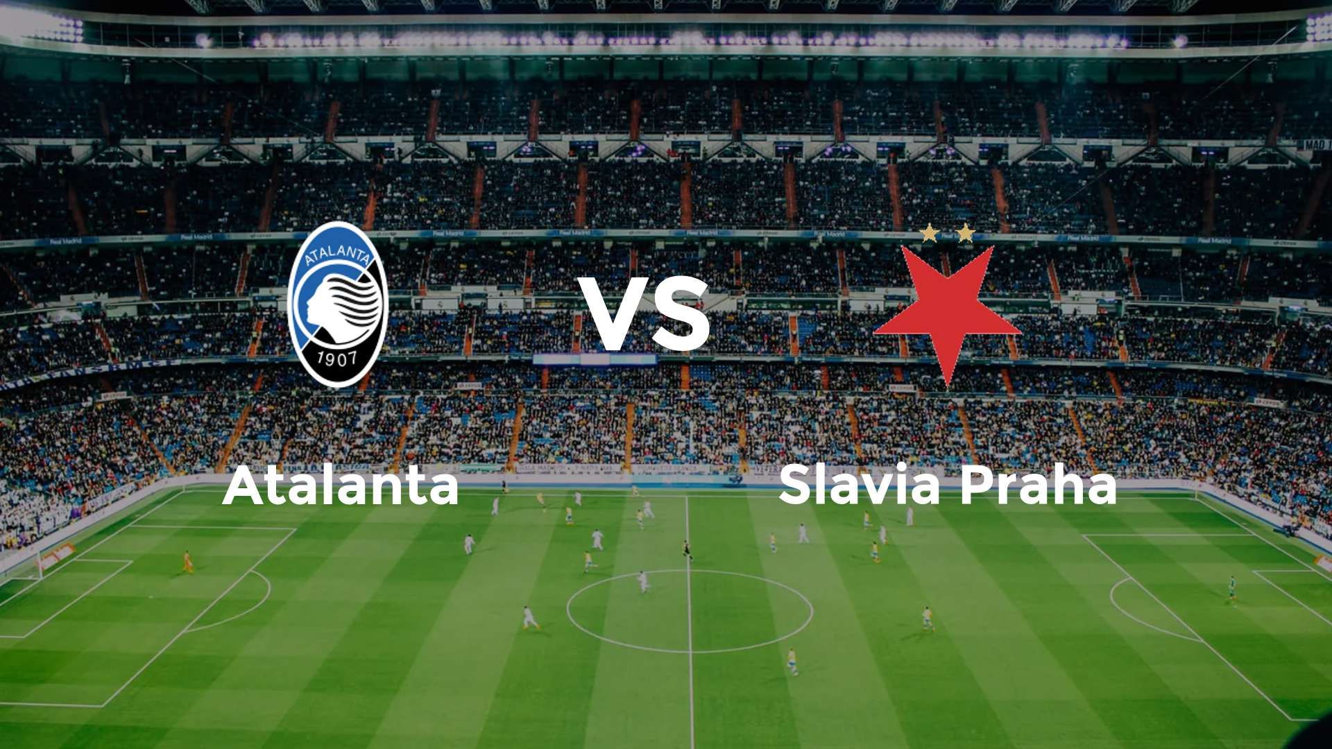 Atalanta vs Slavia Praha