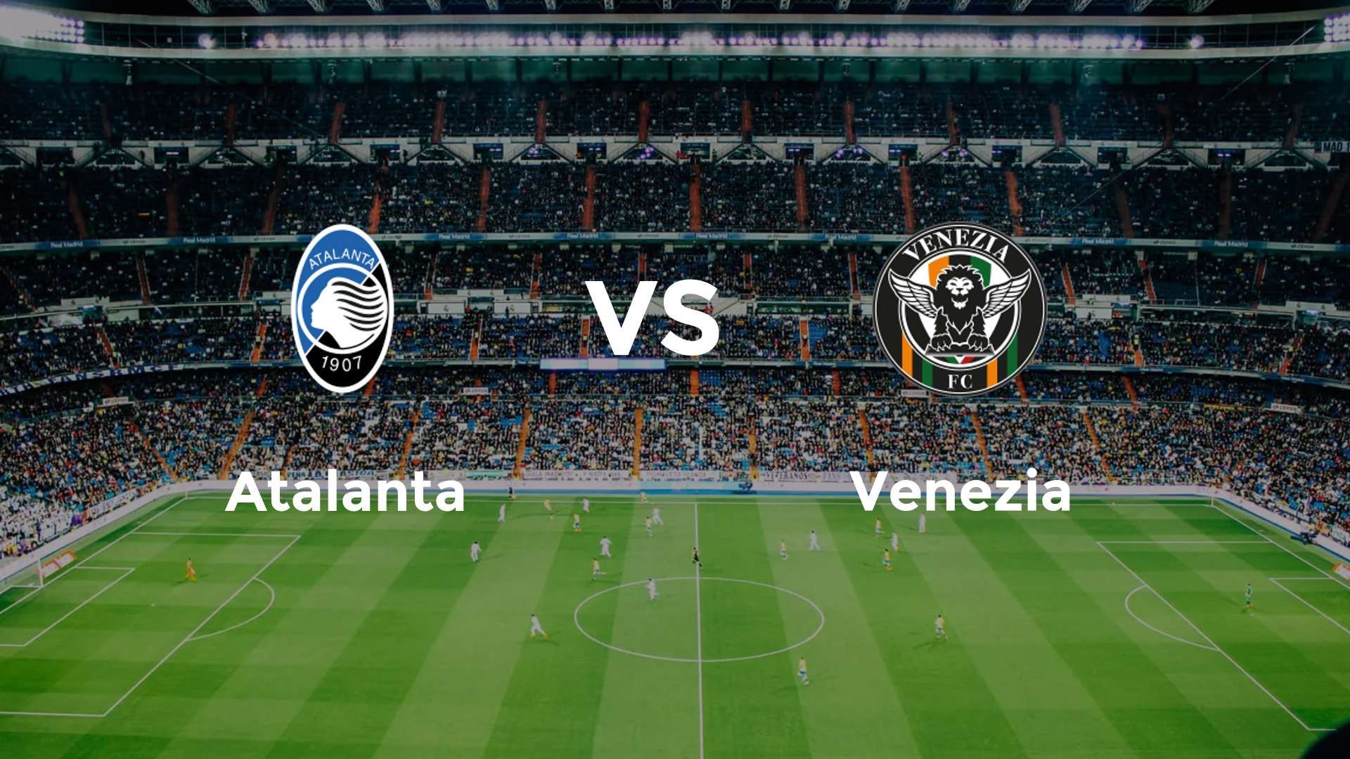Atalanta vs Venezia