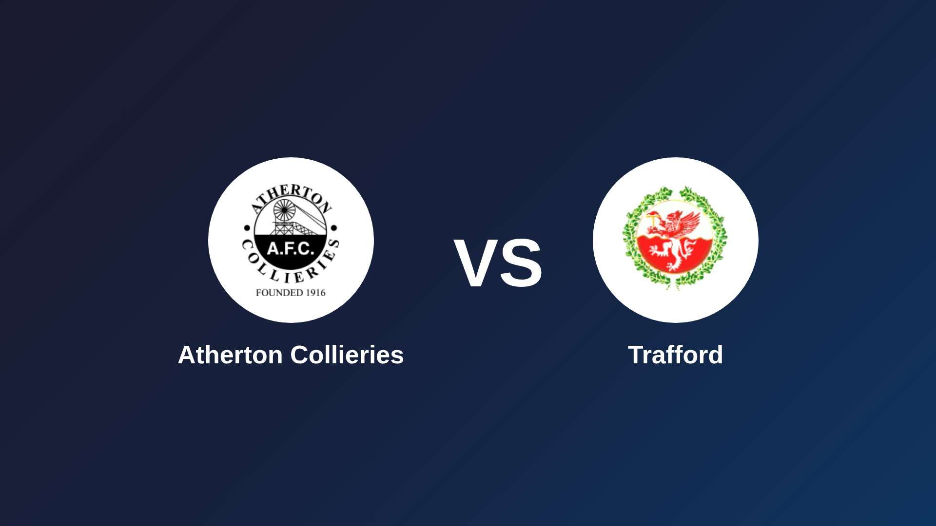Atherton Collieries vs Trafford