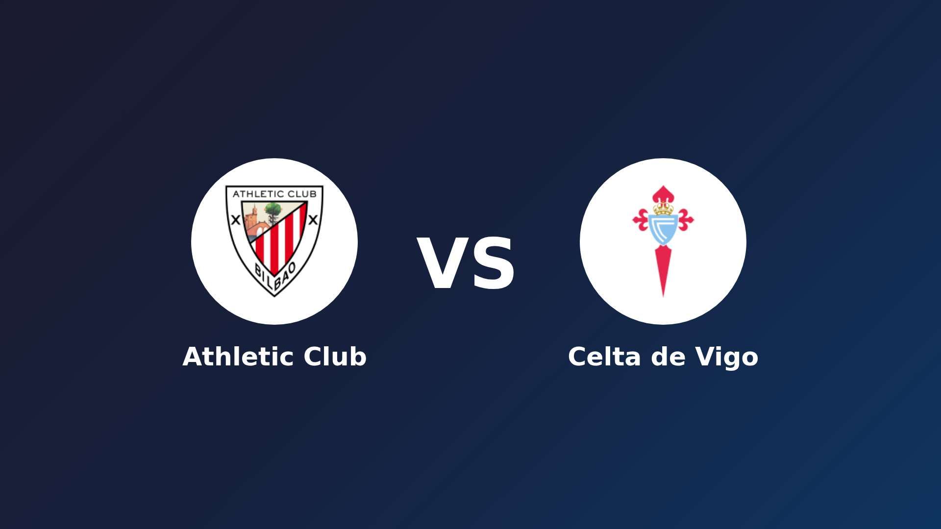 Athletic Club vs Celta de Vigo