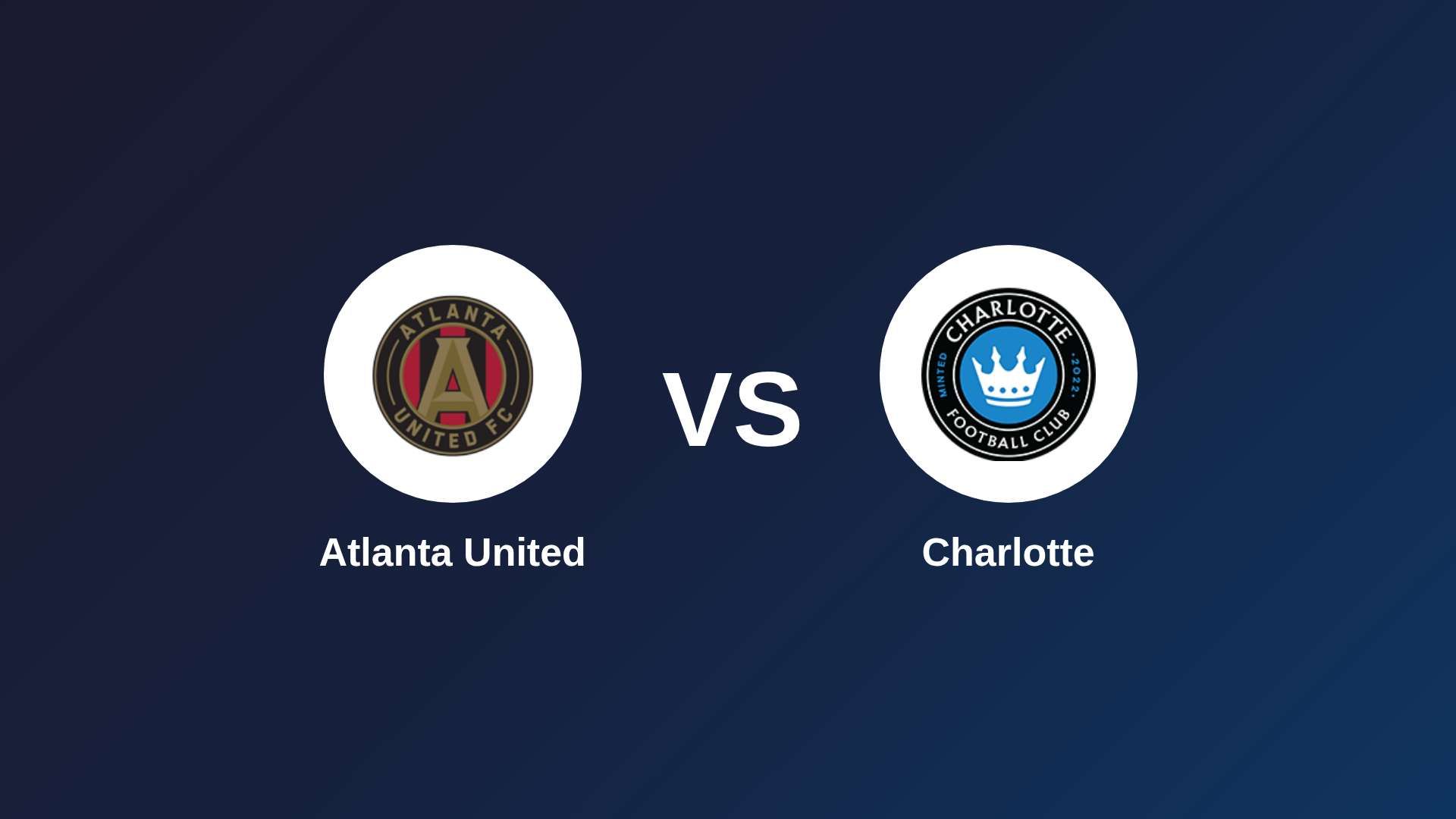 Atlanta United vs Charlotte