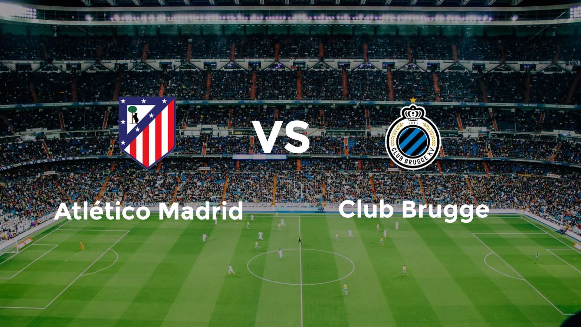Atlético Madrid vs Club Brugge
