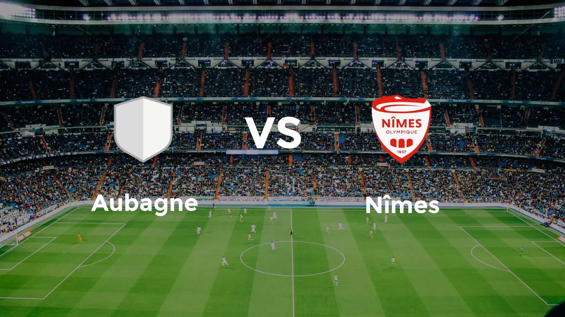 Aubagne vs Nîmes