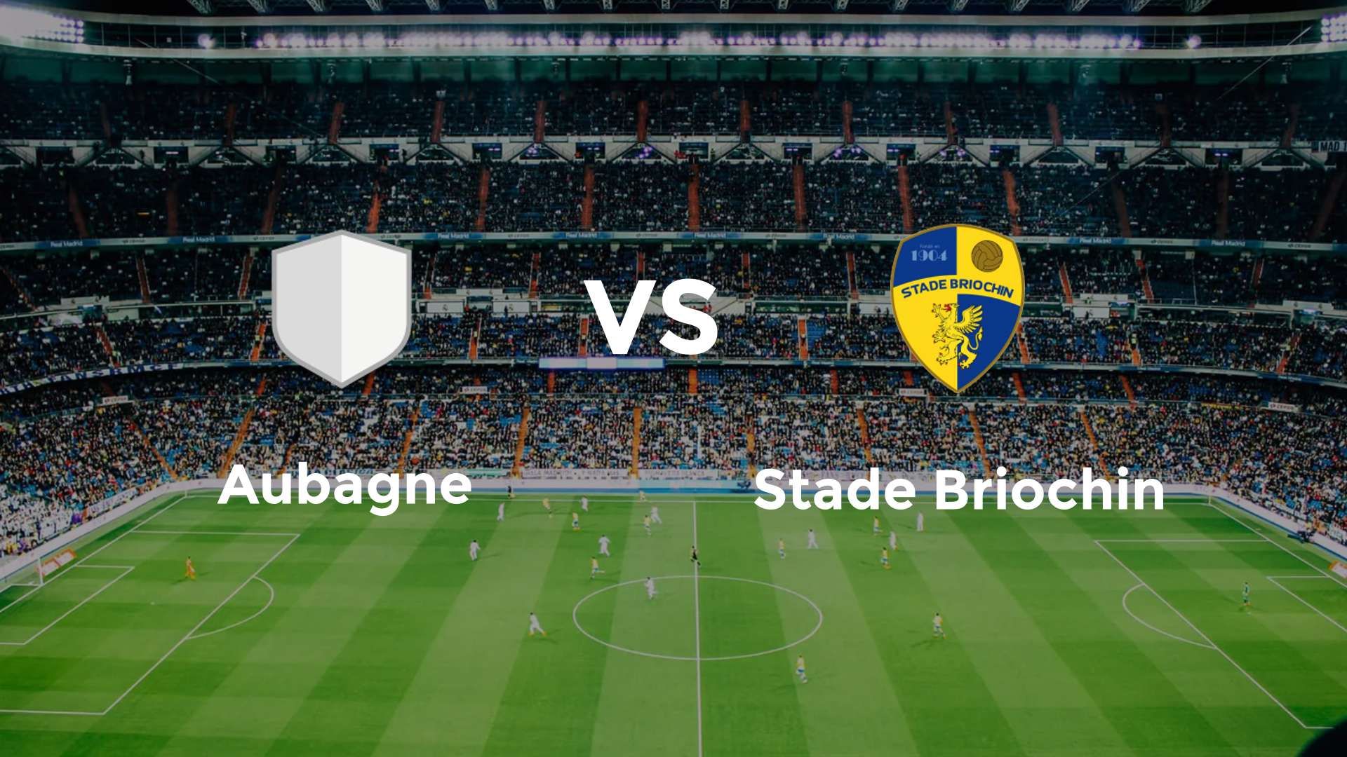 Aubagne vs Stade Briochin
