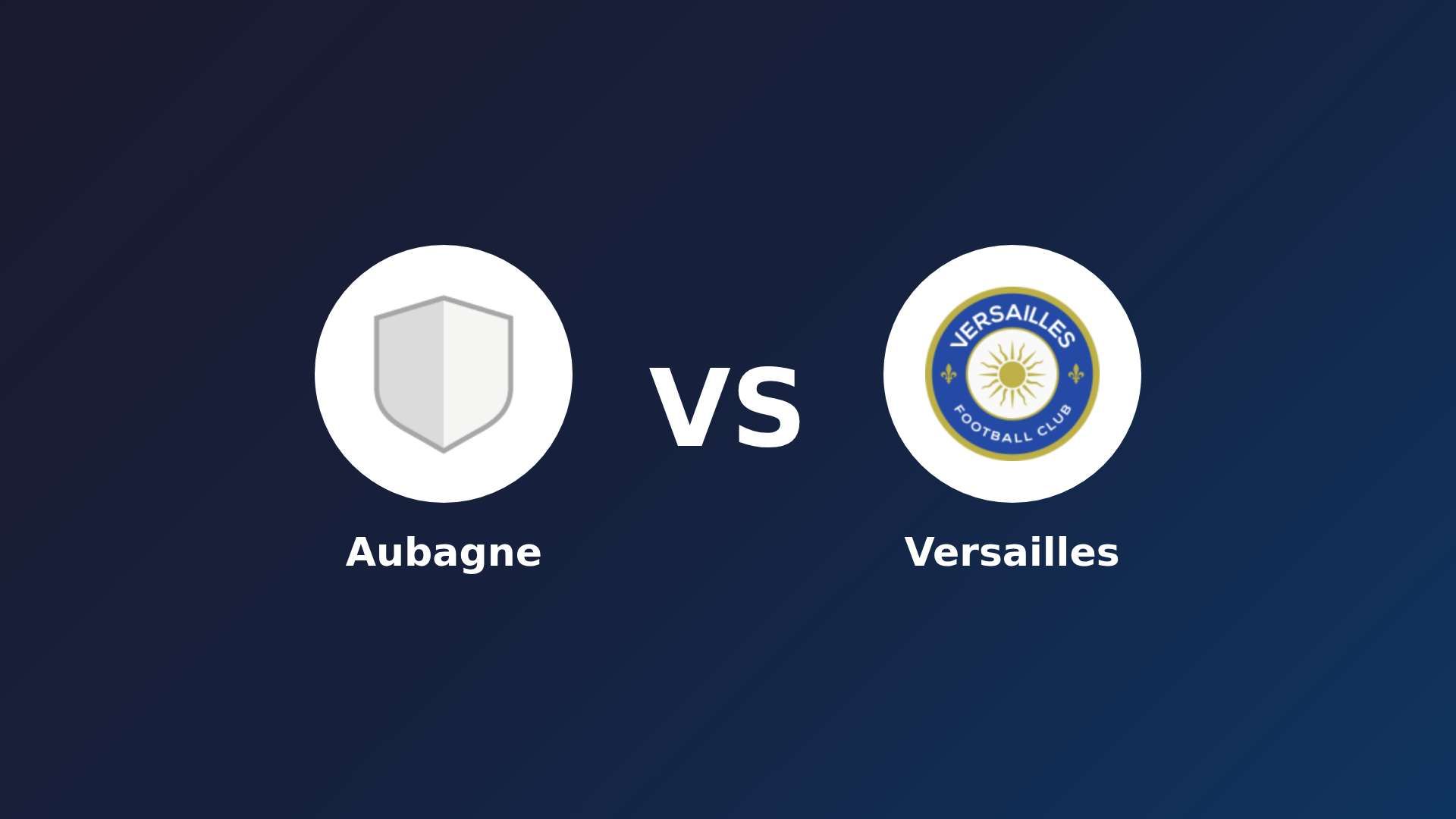 Aubagne vs Versailles