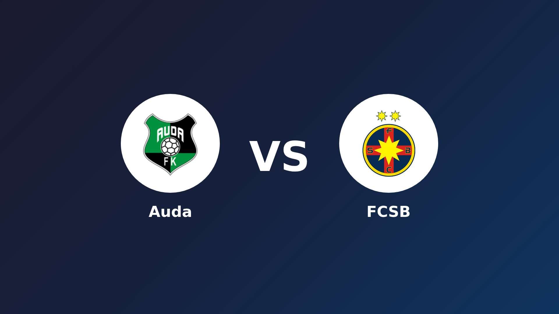 Auda vs FCSB