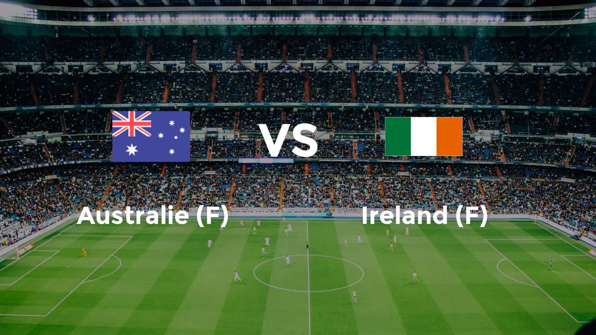 Australie (F) vs Irlande (F)