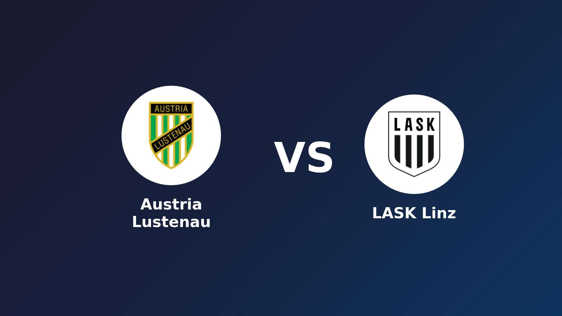 Austria Lustenau vs LASK Linz