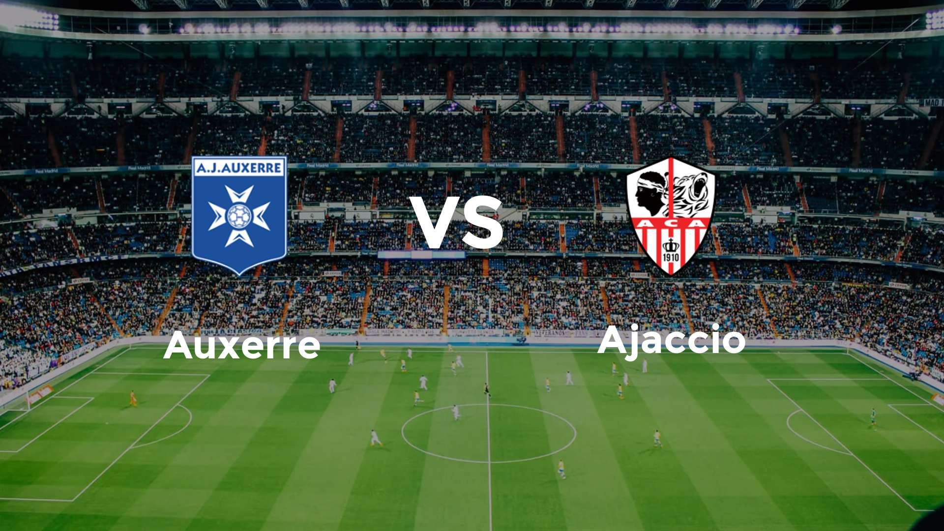 Auxerre vs Ajaccio