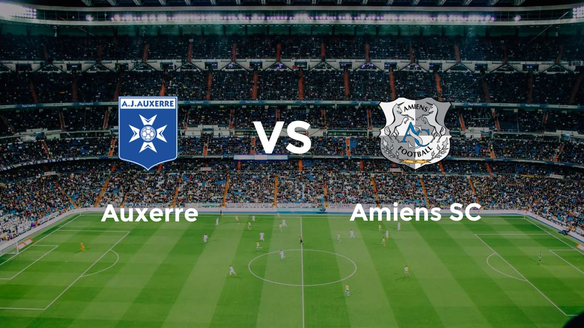 Auxerre vs Amiens SC