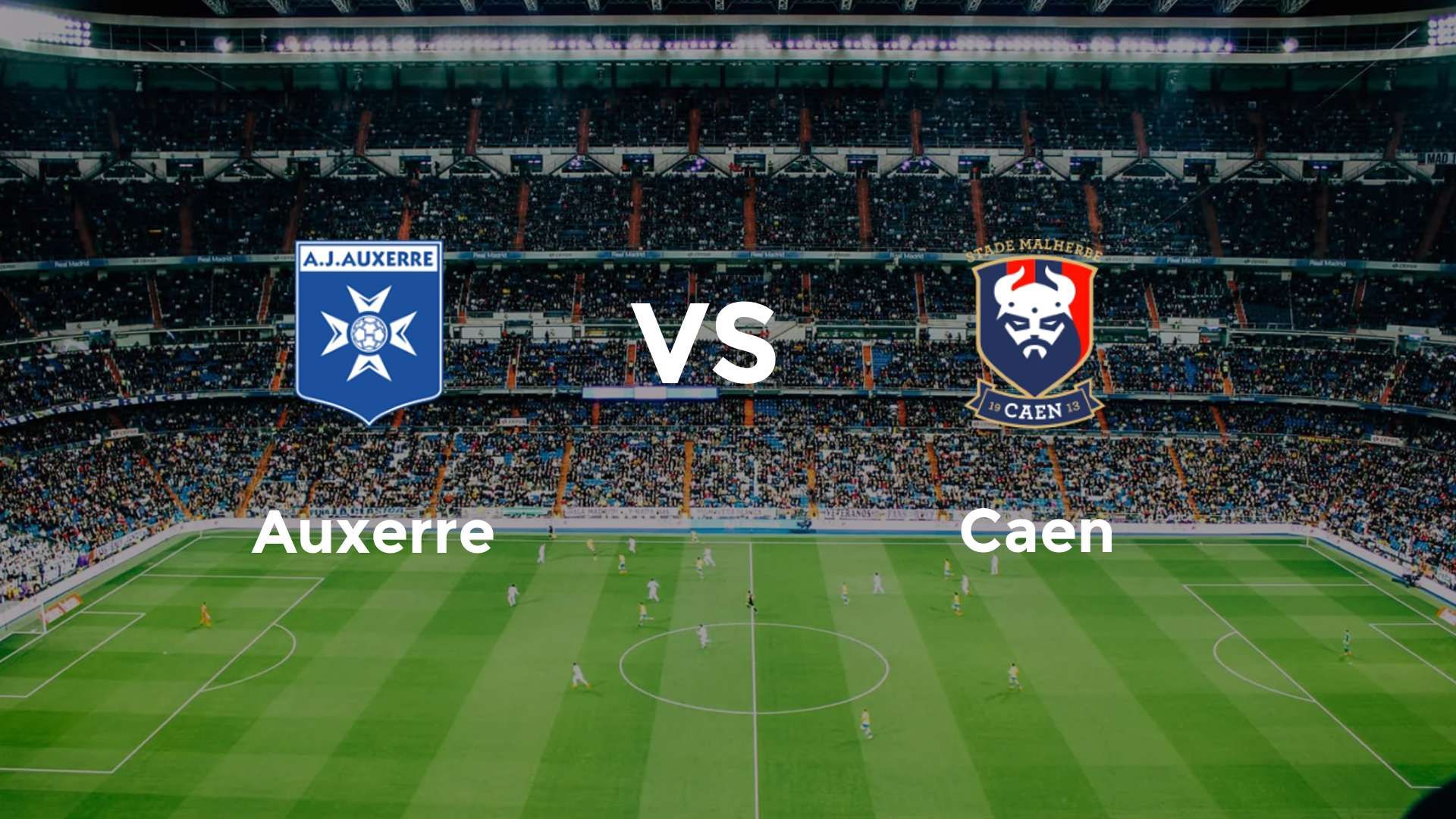 Auxerre vs Caen