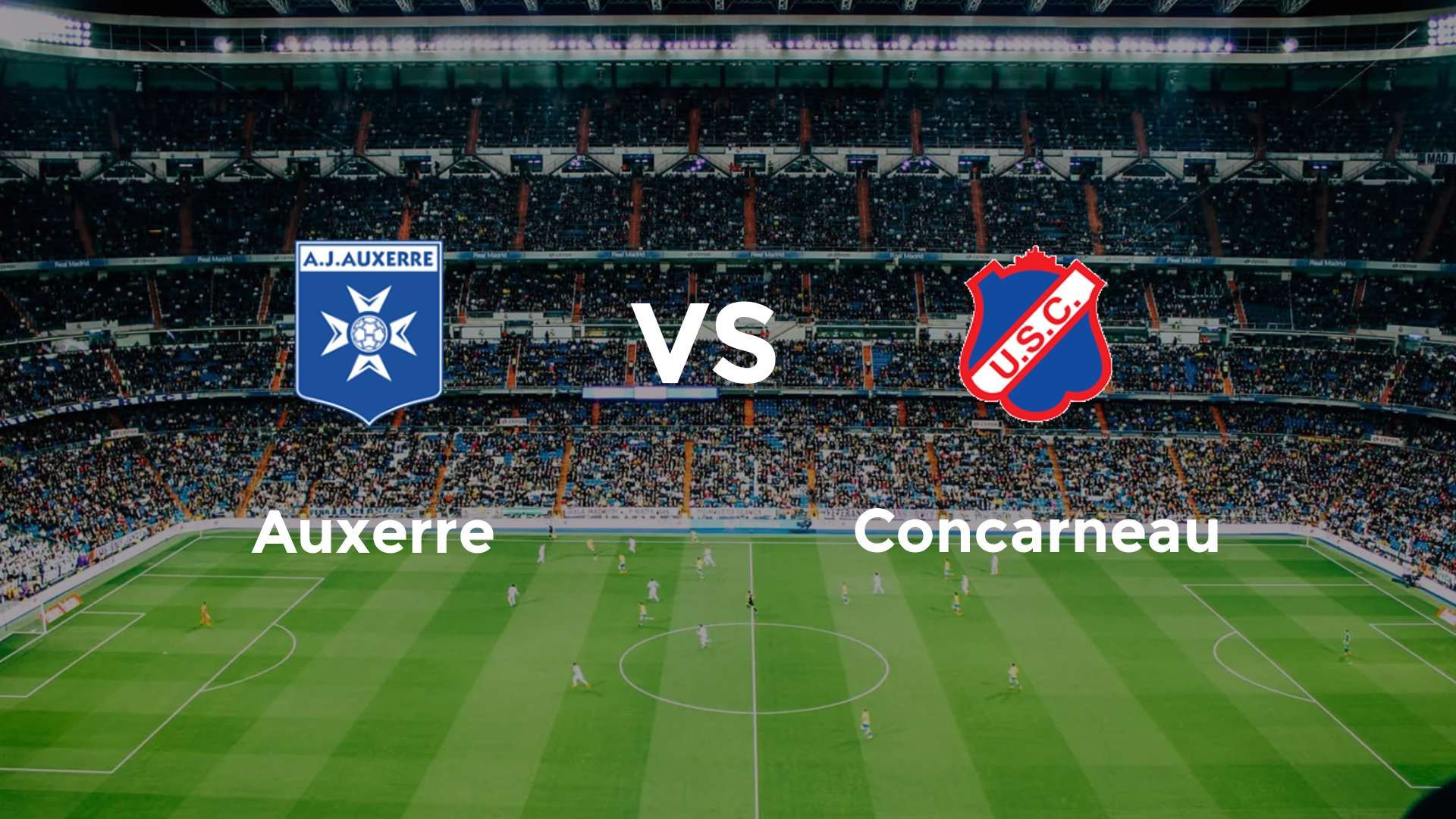 Auxerre vs Concarneau