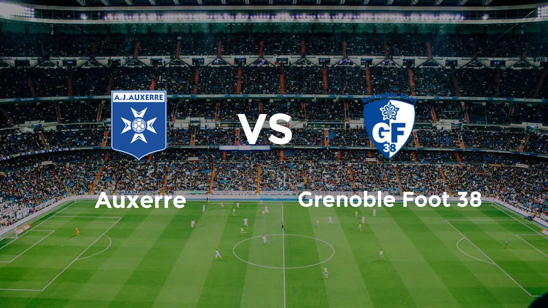 Auxerre vs Grenoble Foot 38