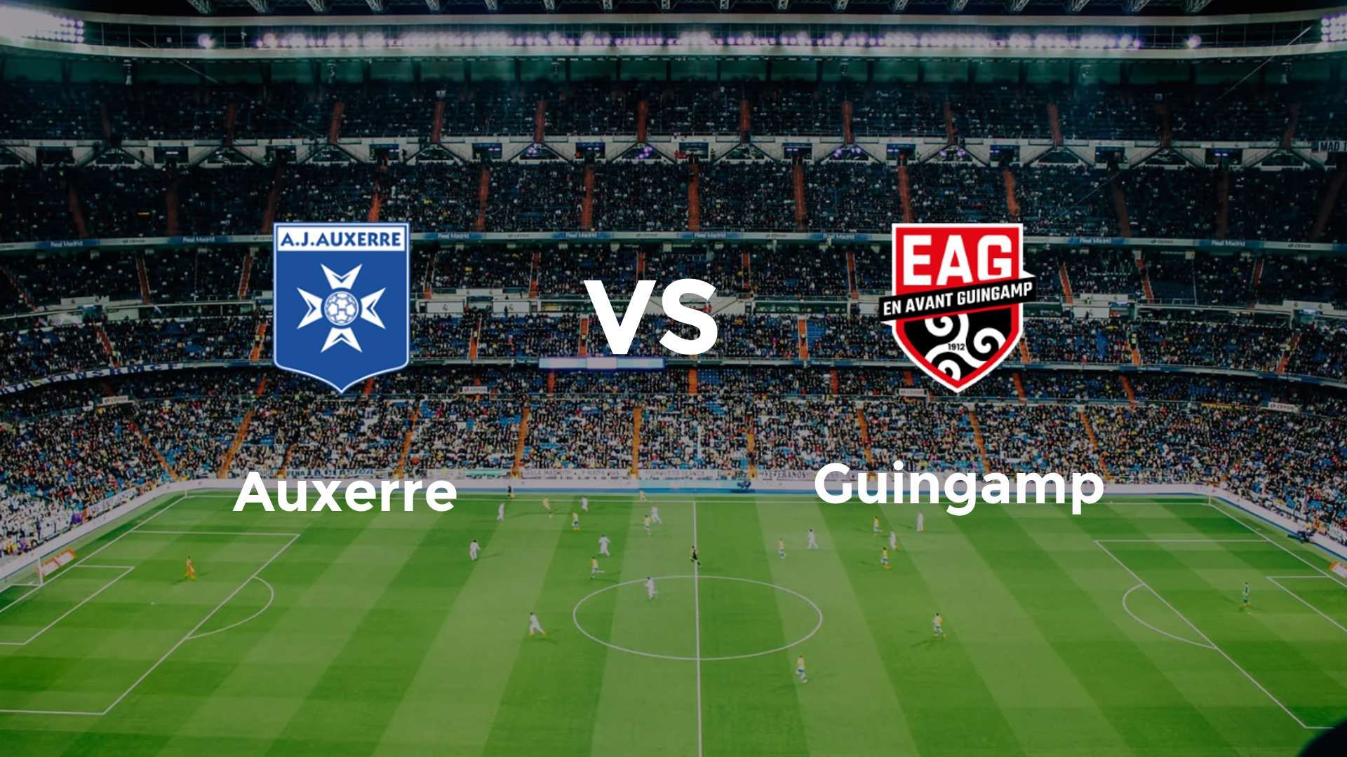 Auxerre vs Guingamp