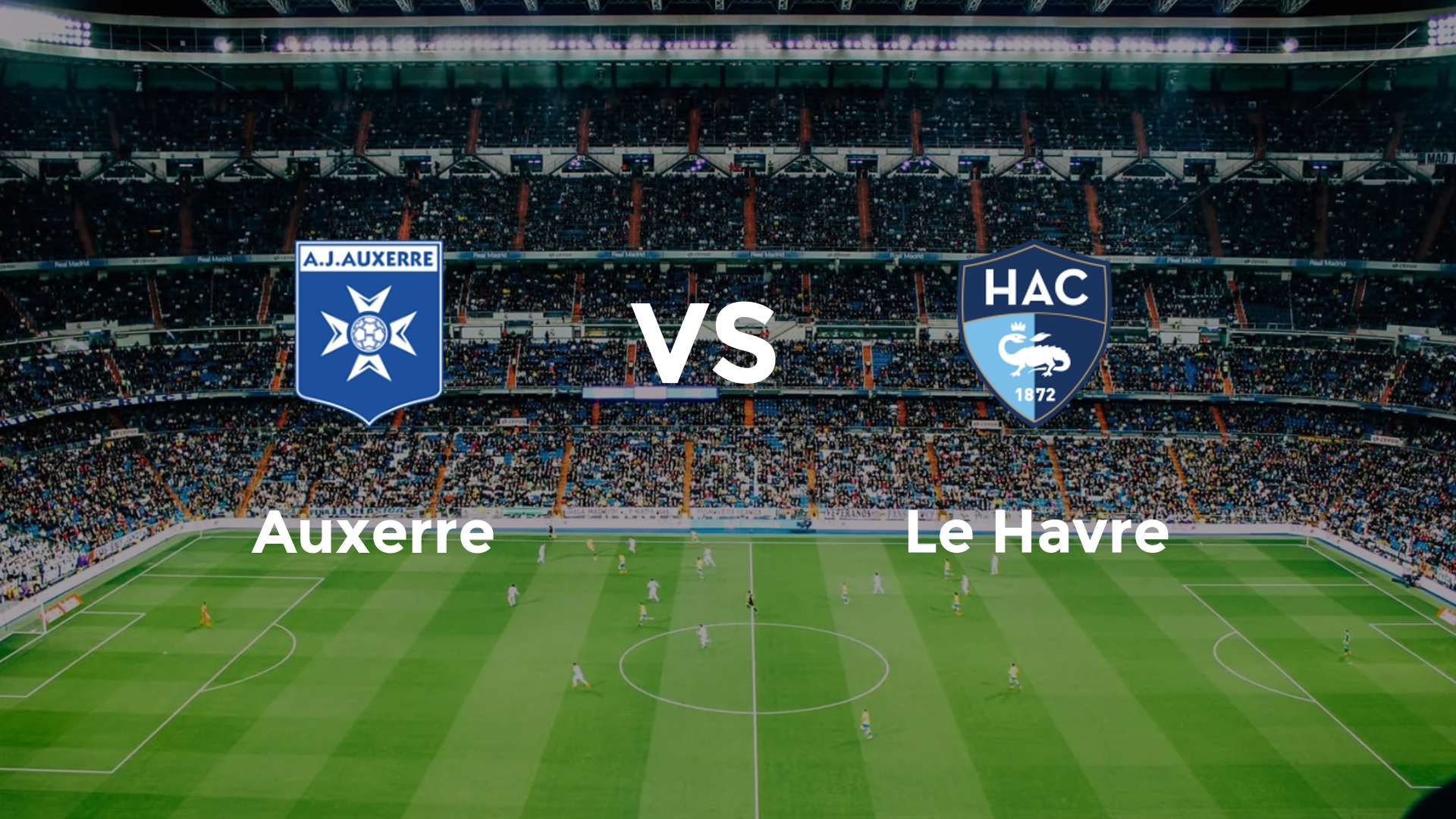 Auxerre vs Le Havre