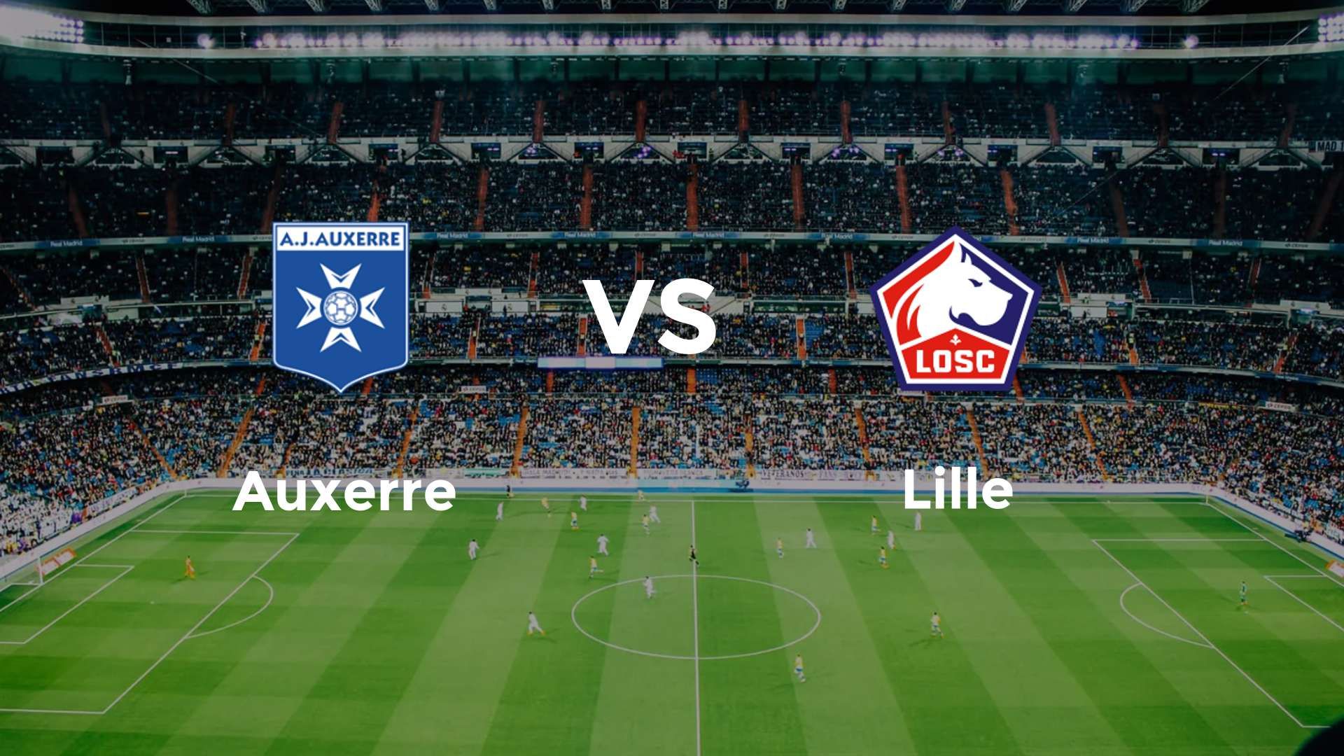Auxerre vs LOSC Lille