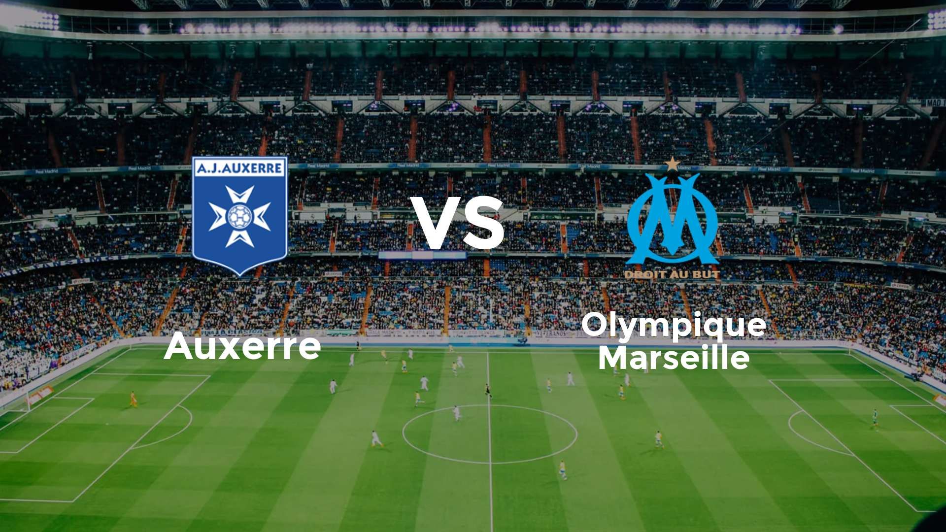 Auxerre vs Olympique Marseille
