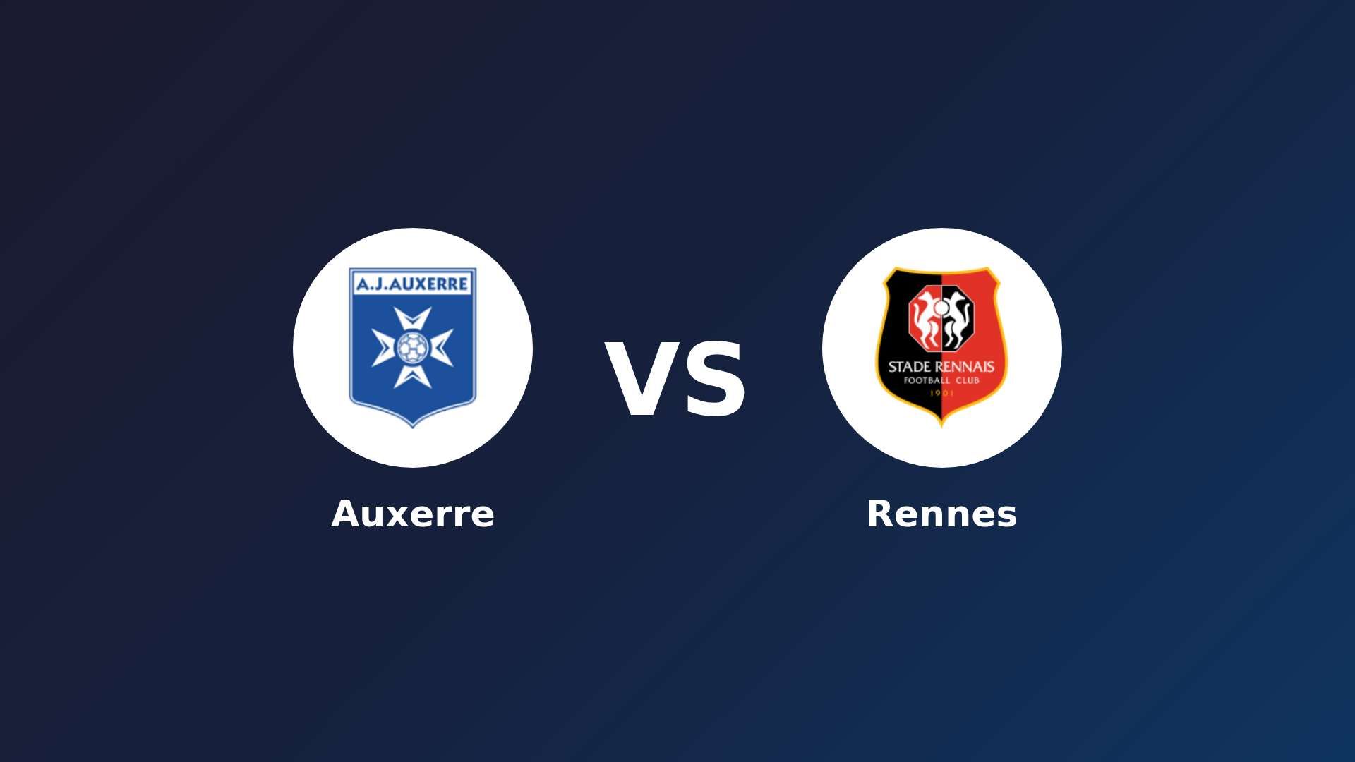 Auxerre vs Rennes