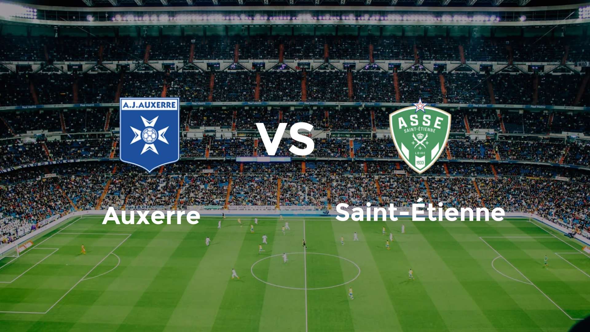 Auxerre vs Saint-Étienne