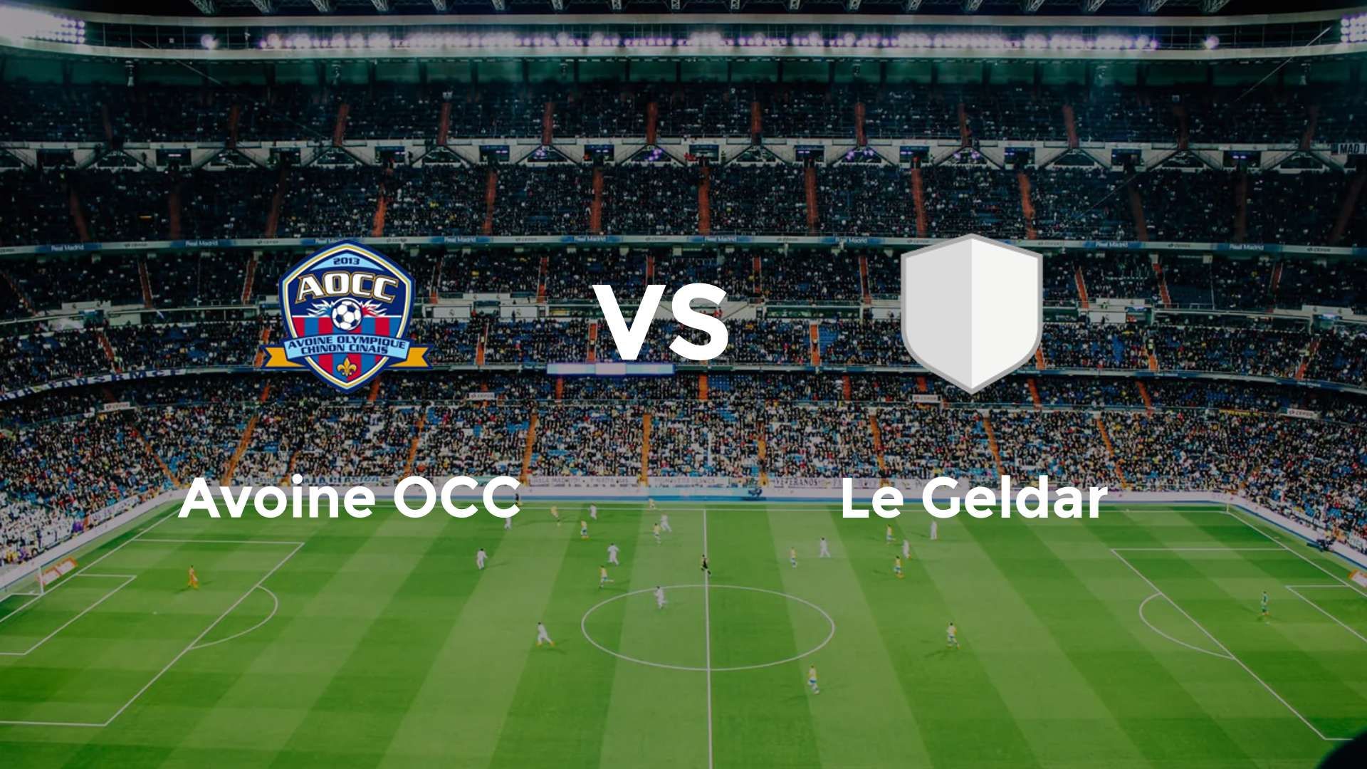Avoine OCC vs Le Geldar