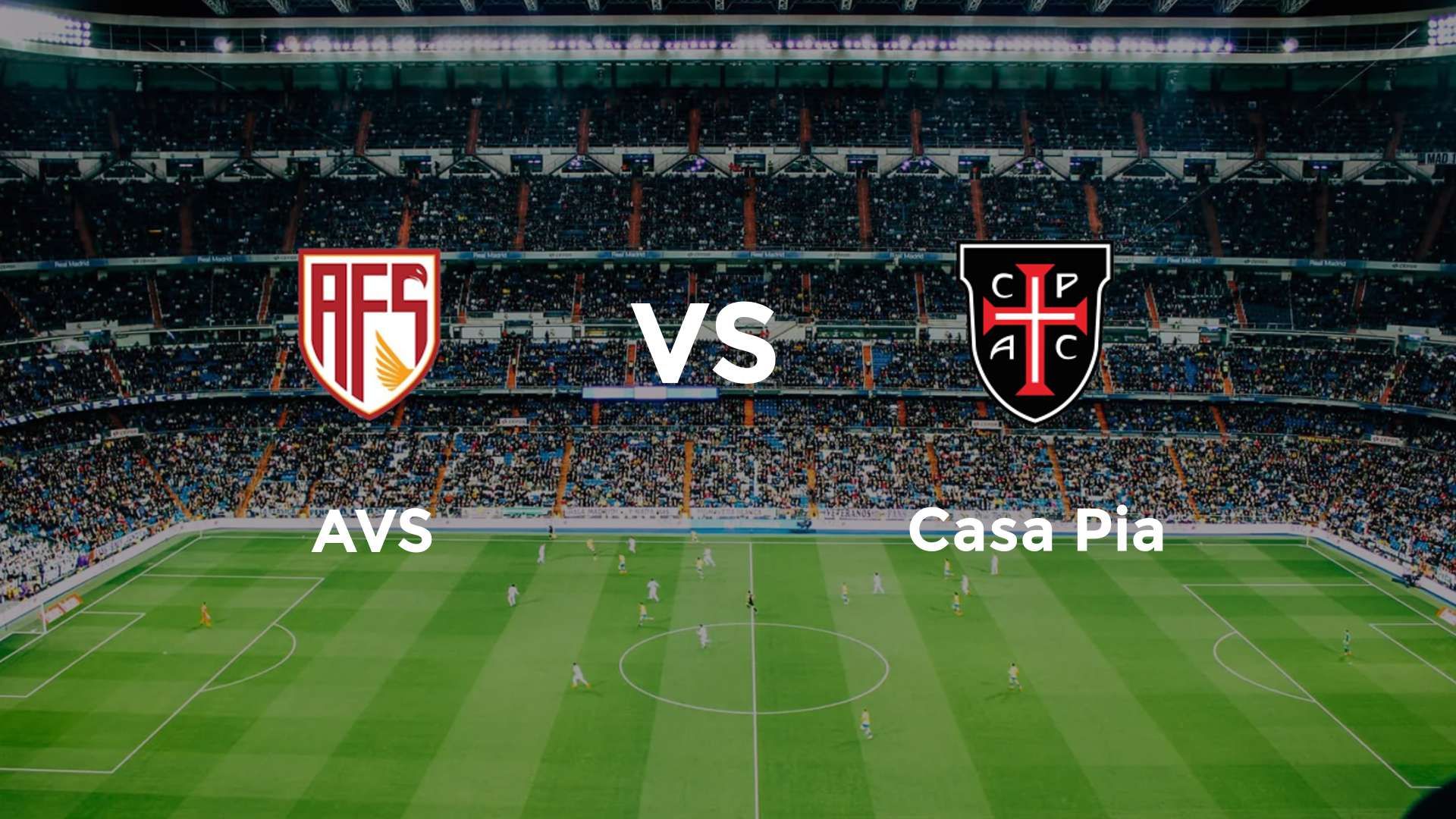 AVS vs Casa Pia