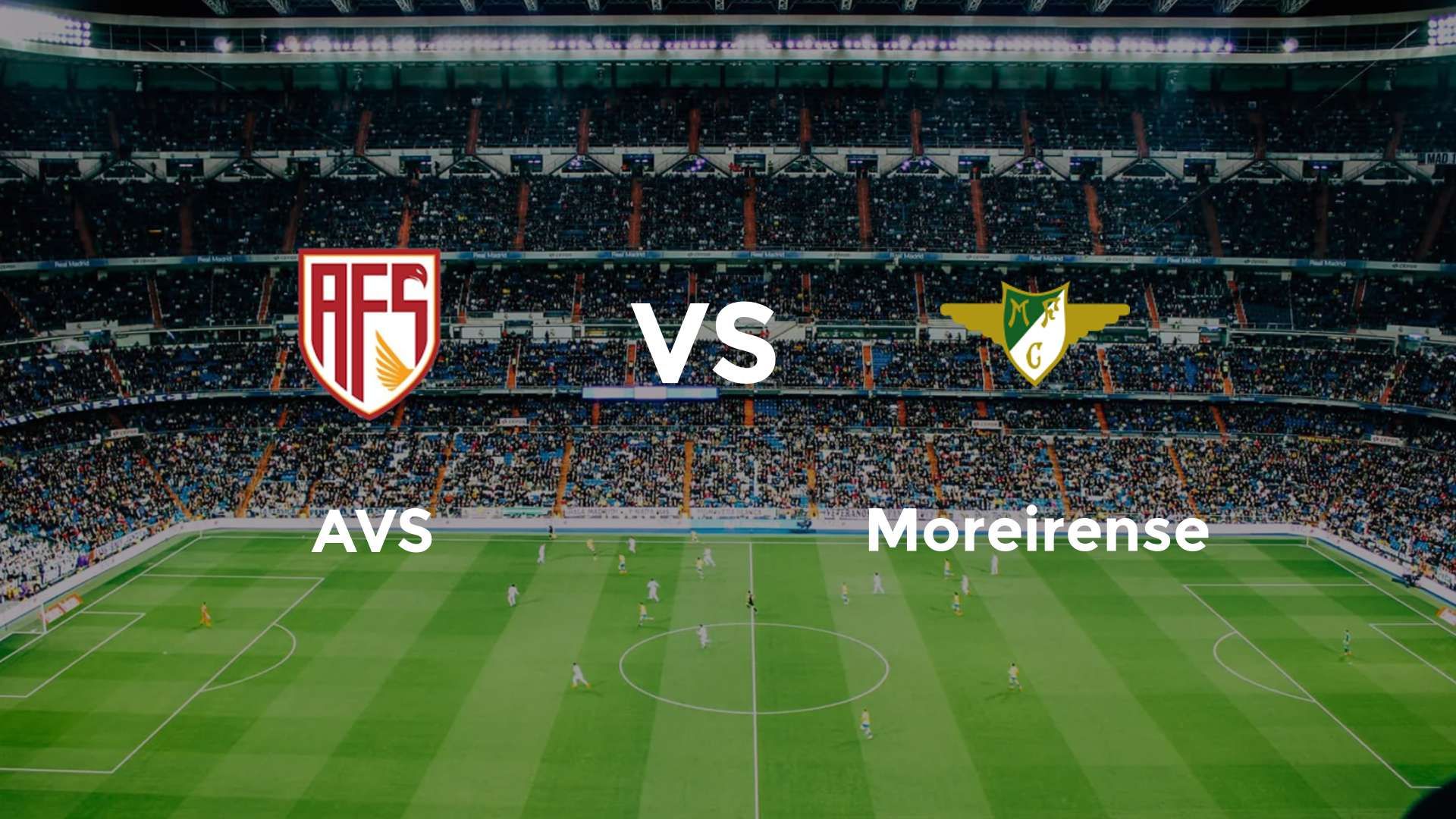 AVS vs Moreirense