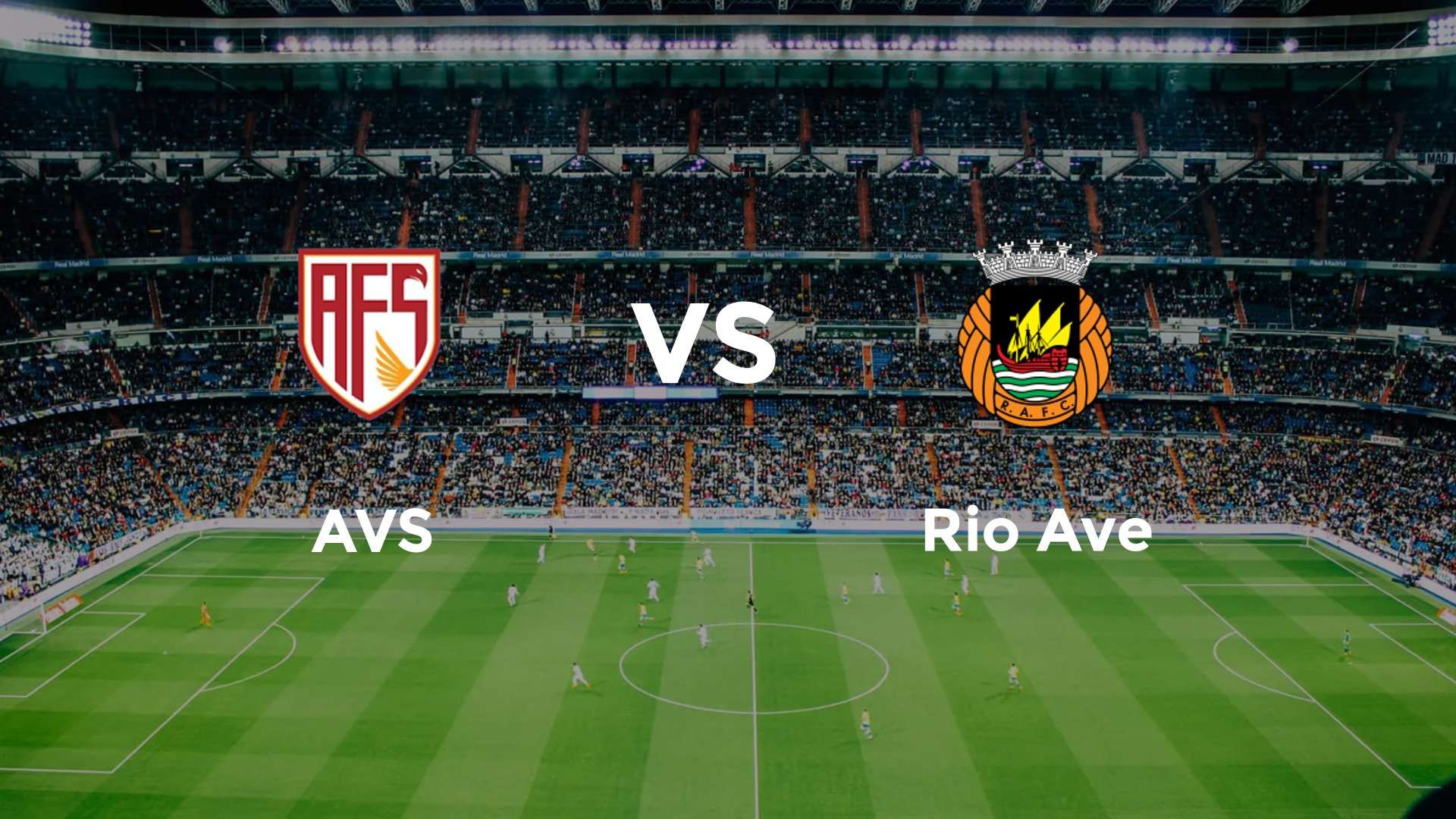 AVS vs Rio Ave