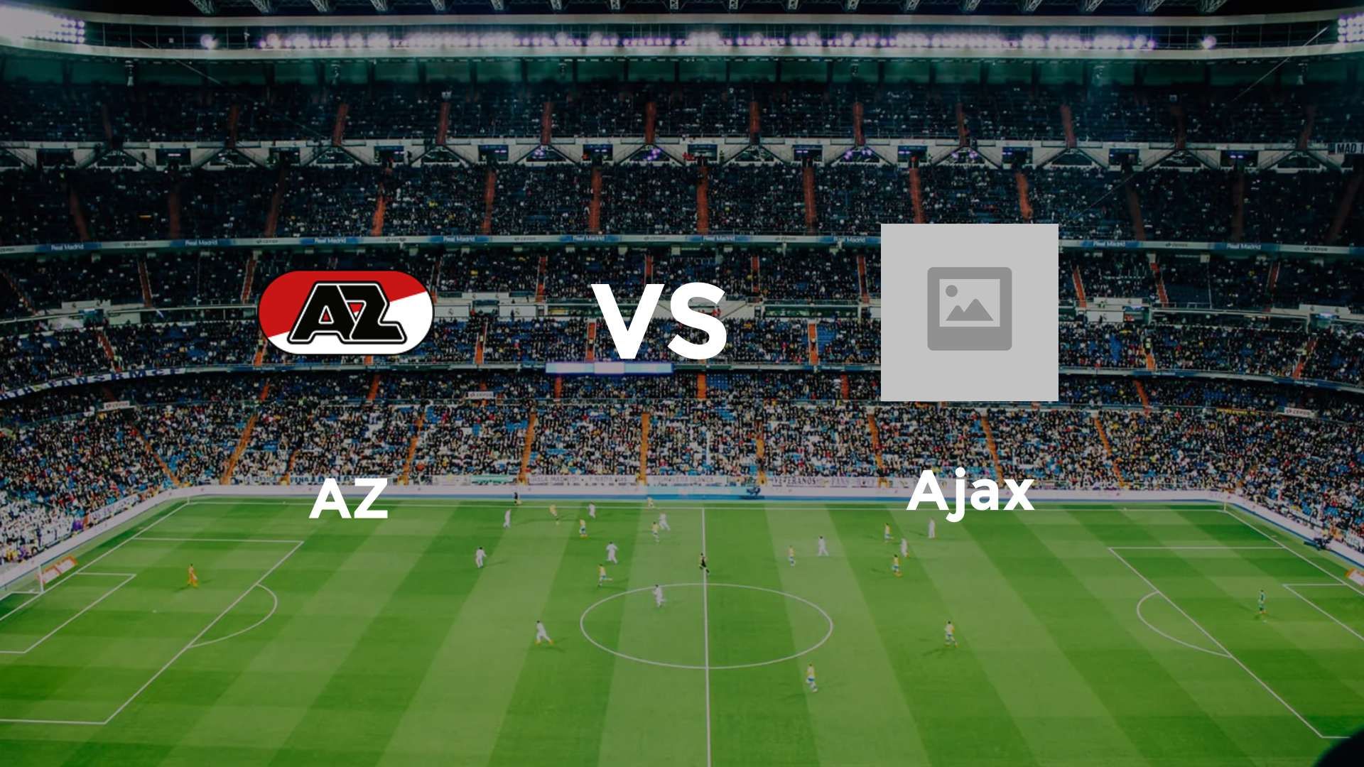 AZ vs Ajax
