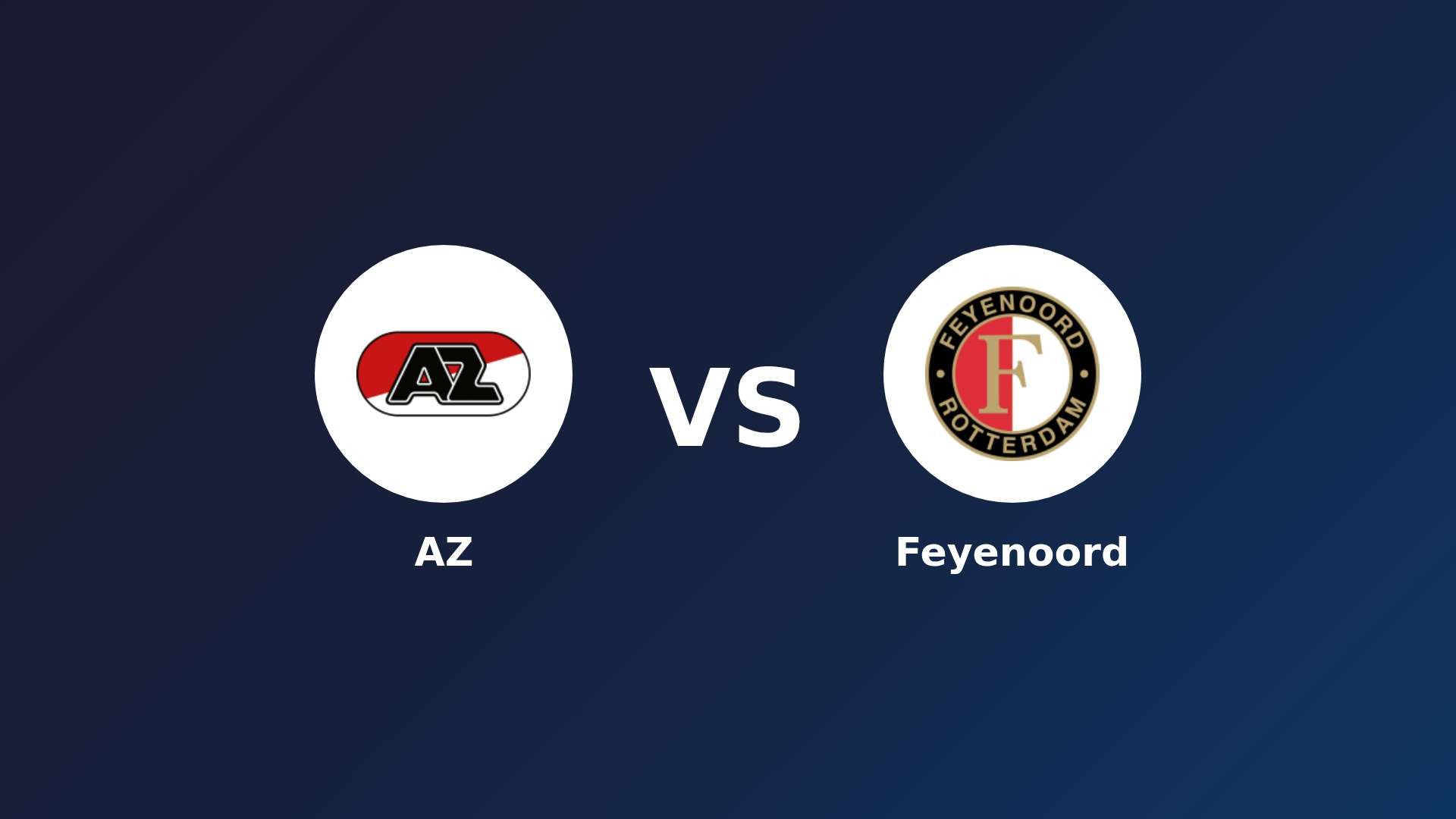 AZ vs Feyenoord
