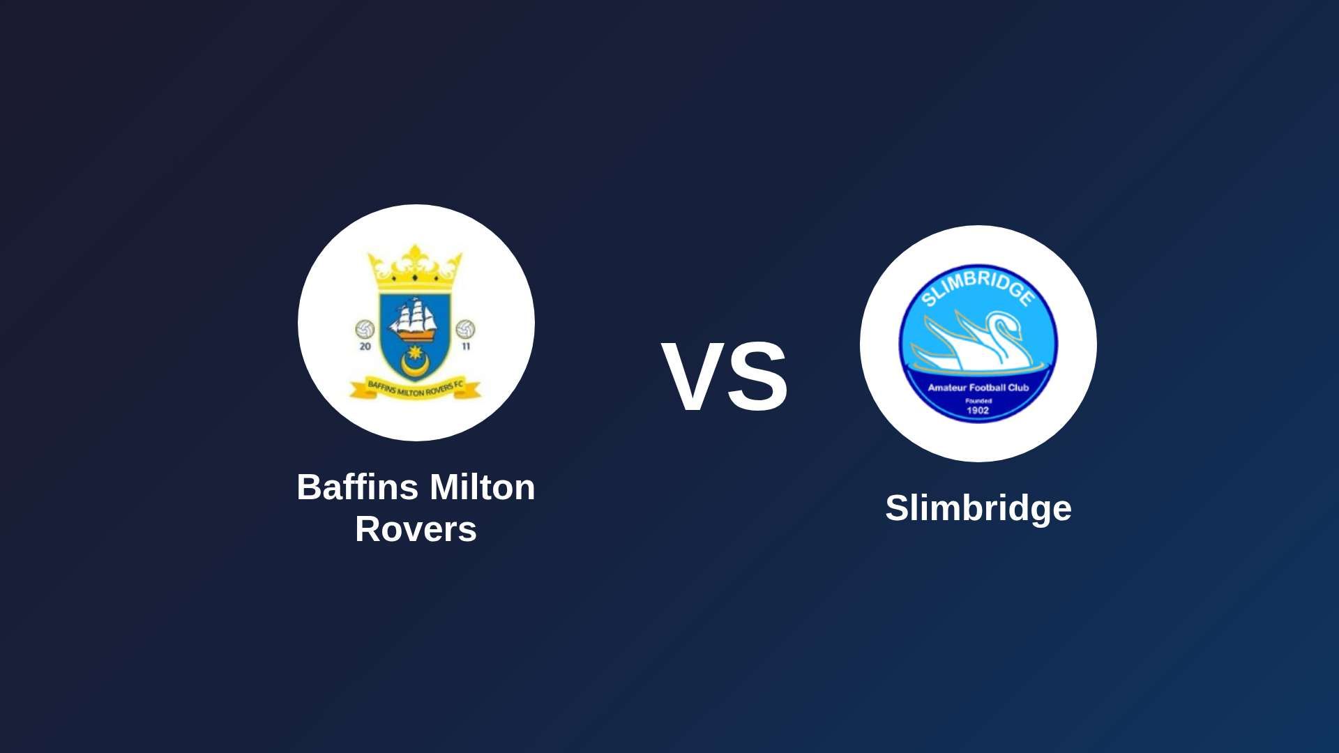 Baffins Milton Rovers vs Slimbridge