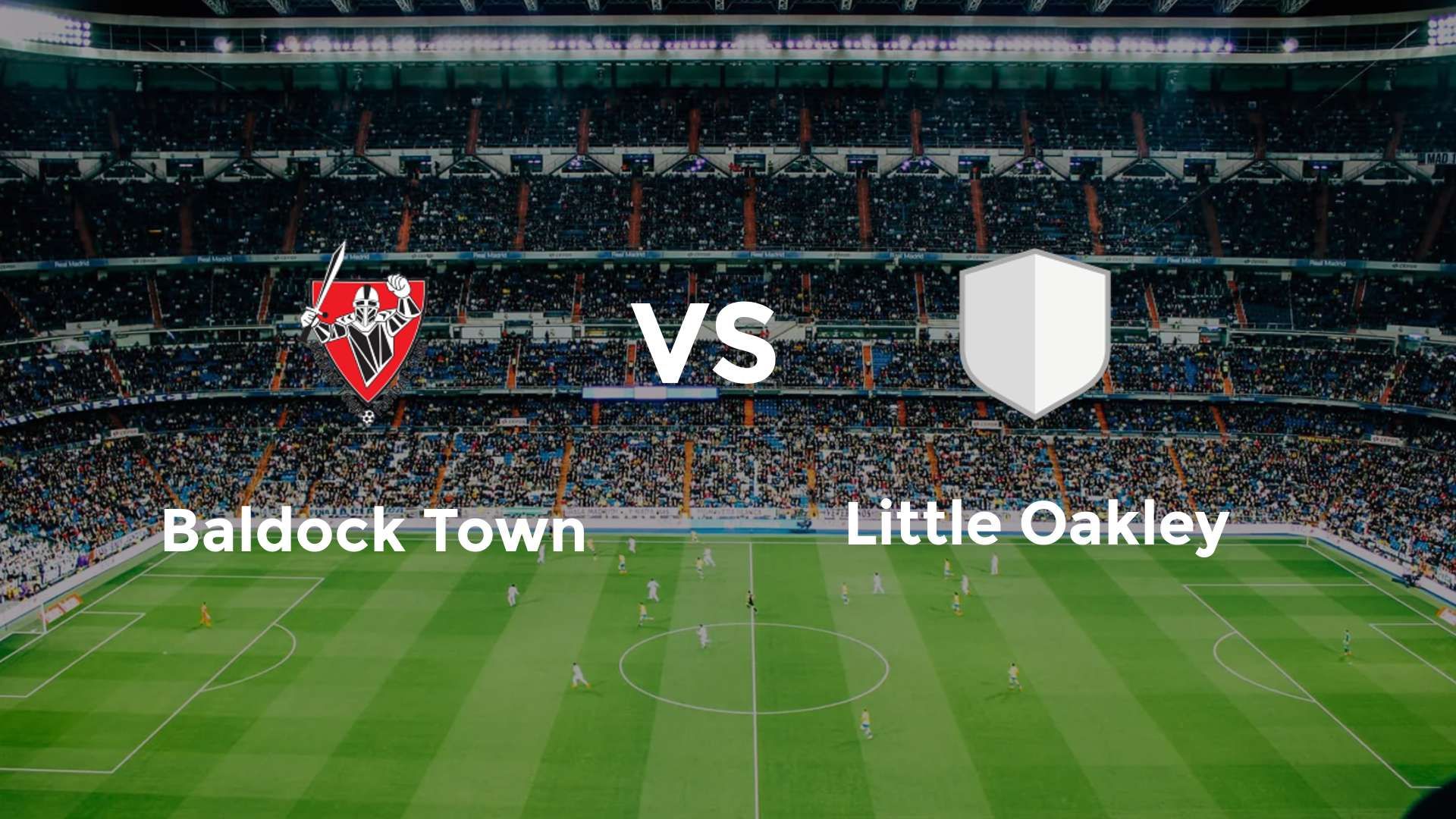 Baldock Town vs Little Oakley