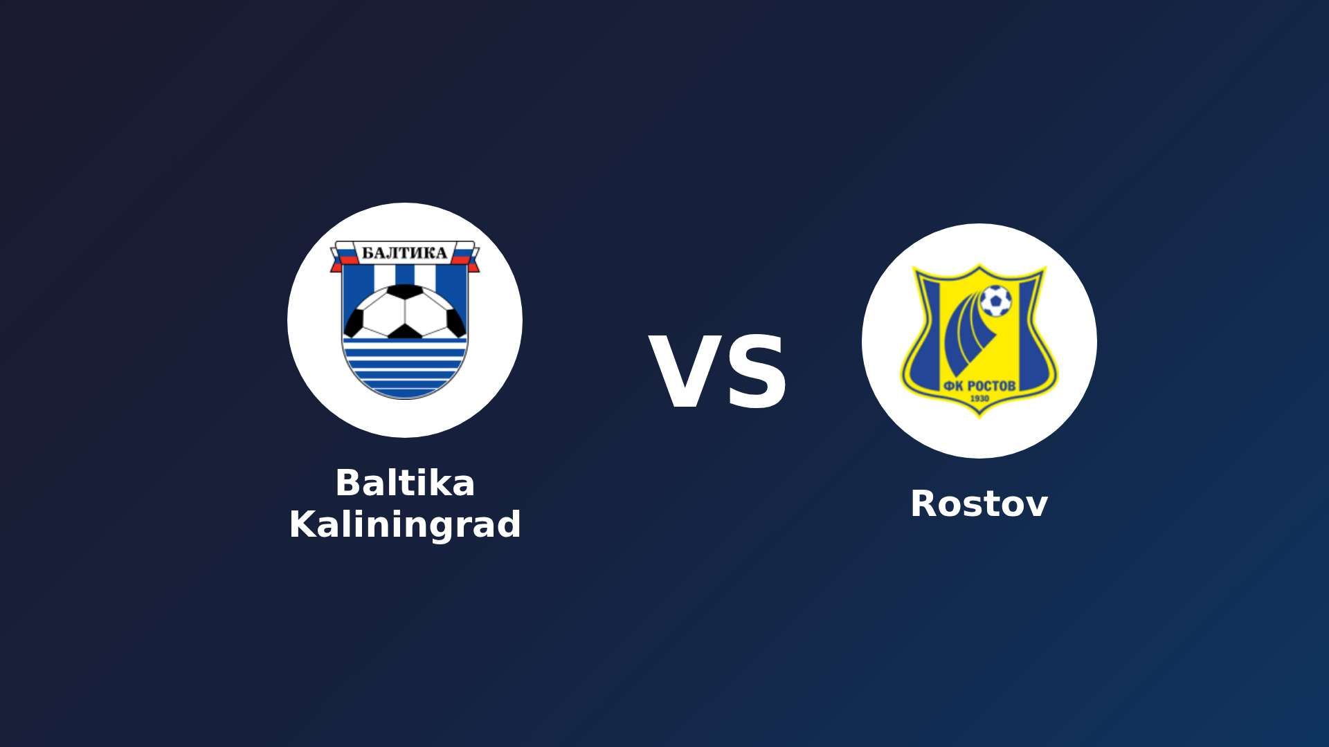 Baltika Kaliningrad vs Rostov