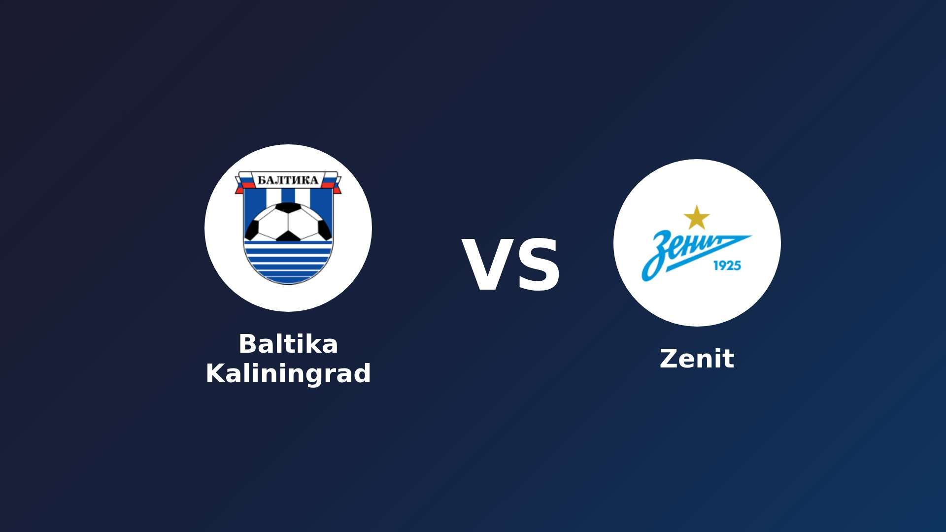Baltika Kaliningrad vs Zenit