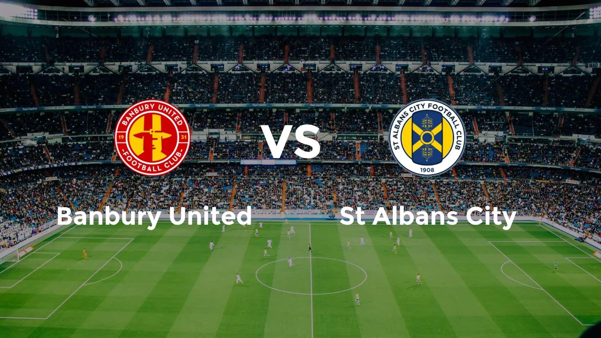 Banbury United vs St Albans City