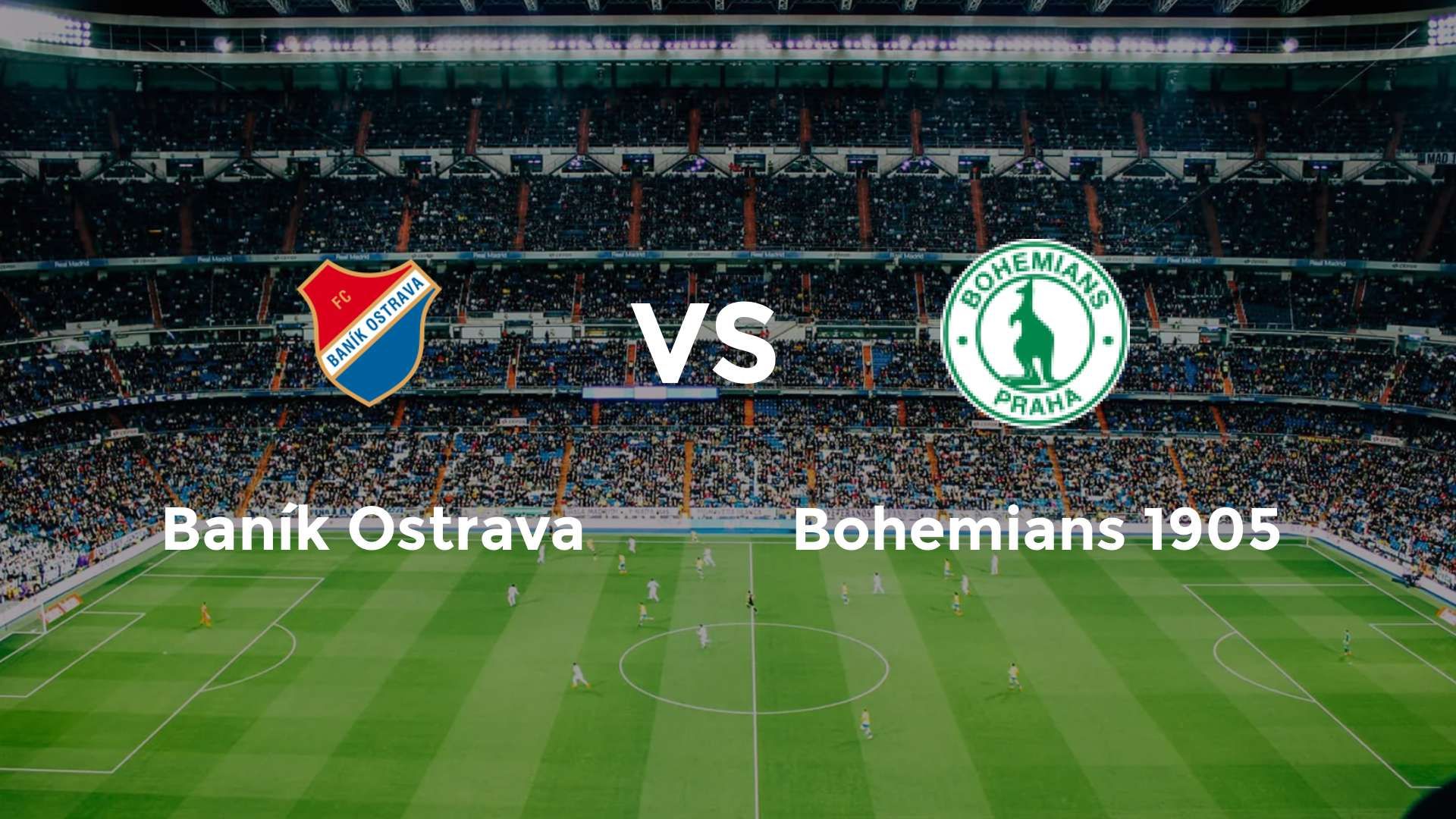 Baník Ostrava vs Bohemians 1905