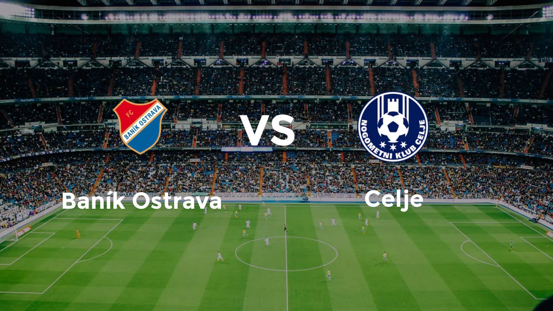 Baník Ostrava vs Celje