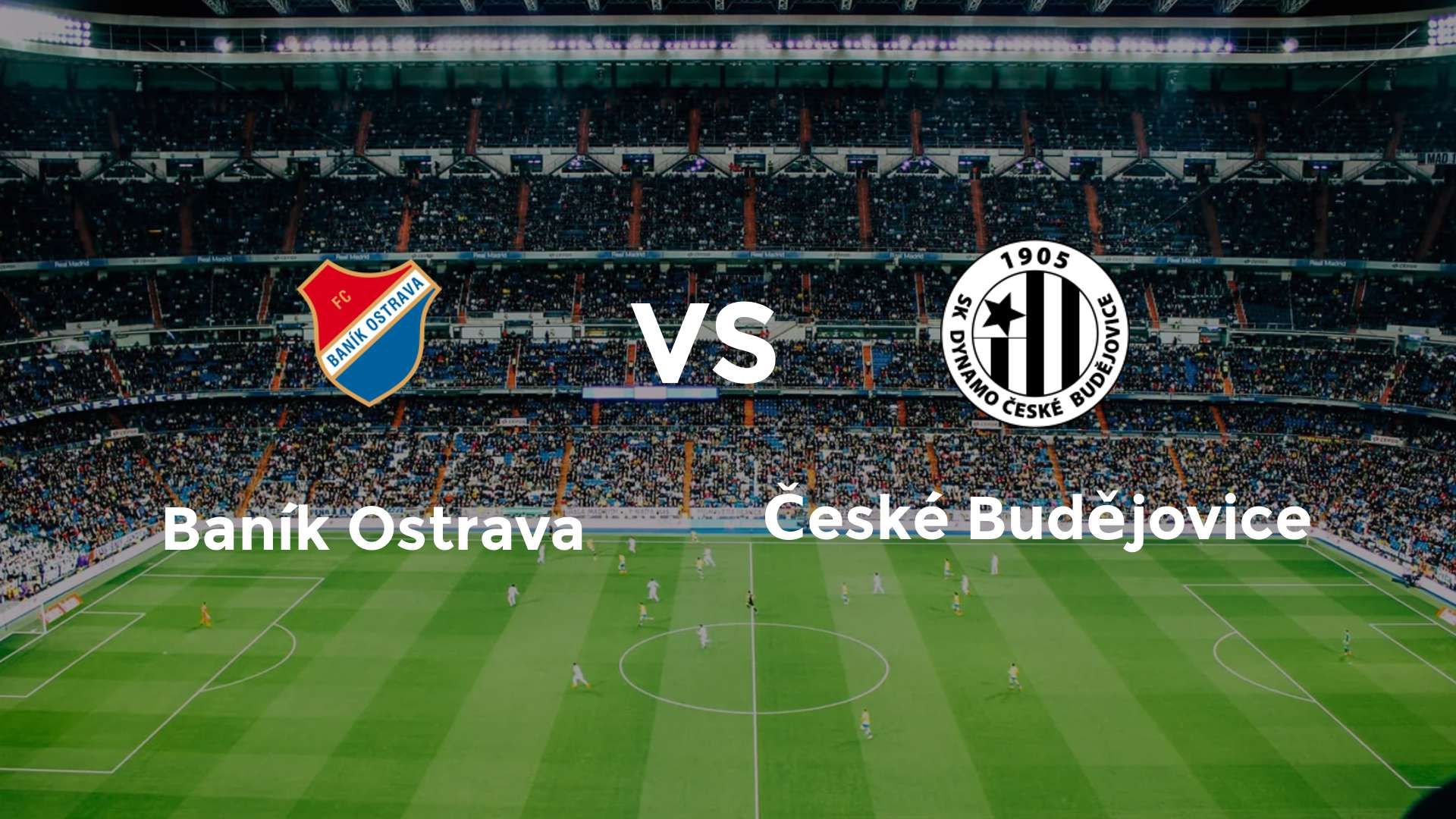 Baník Ostrava vs České Budějovice