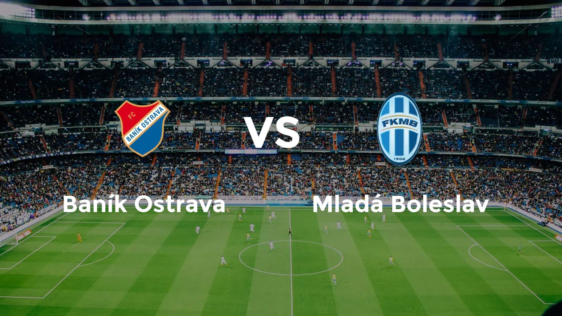 Baník Ostrava vs Mladá Boleslav
