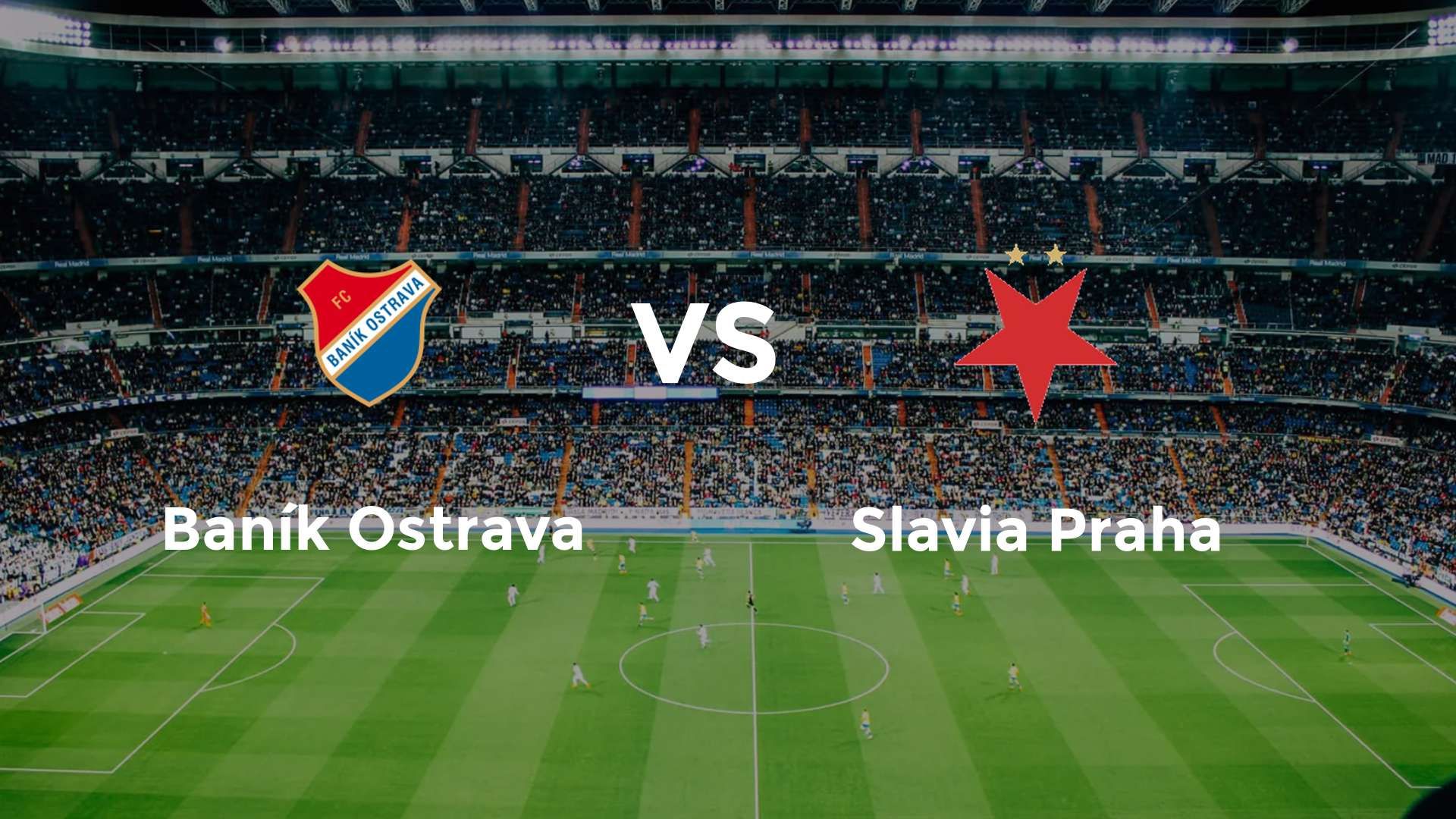 Baník Ostrava vs Slavia Praha