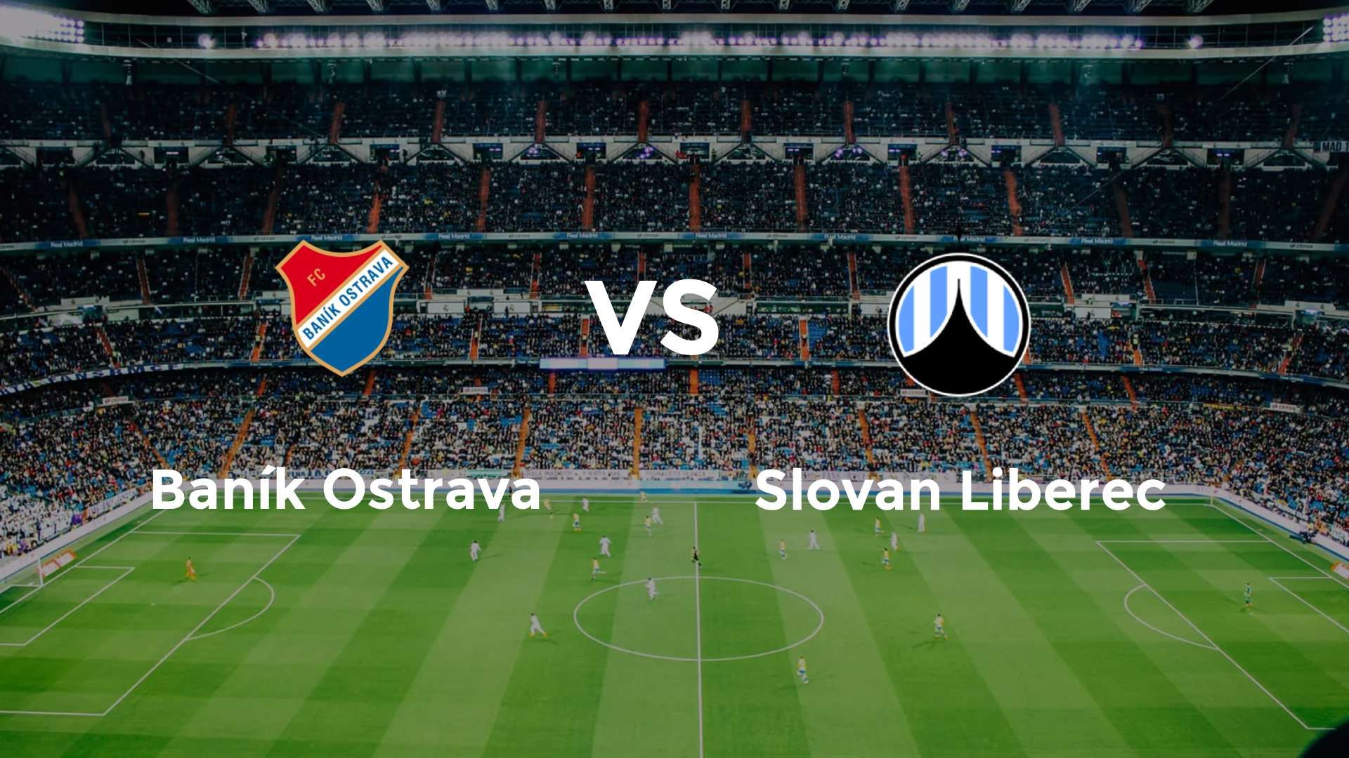 Baník Ostrava vs Slovan Liberec