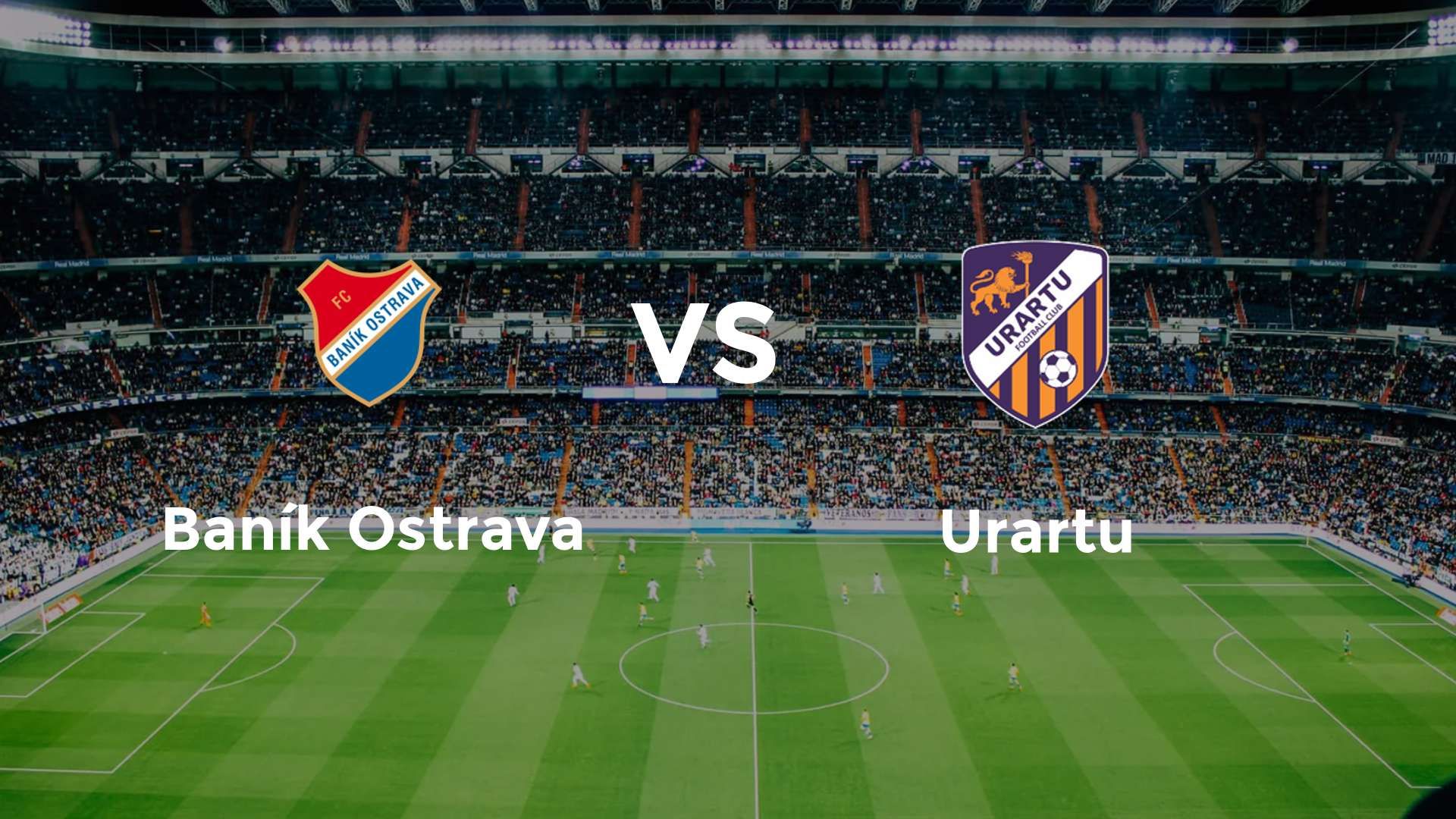 Baník Ostrava vs Urartu