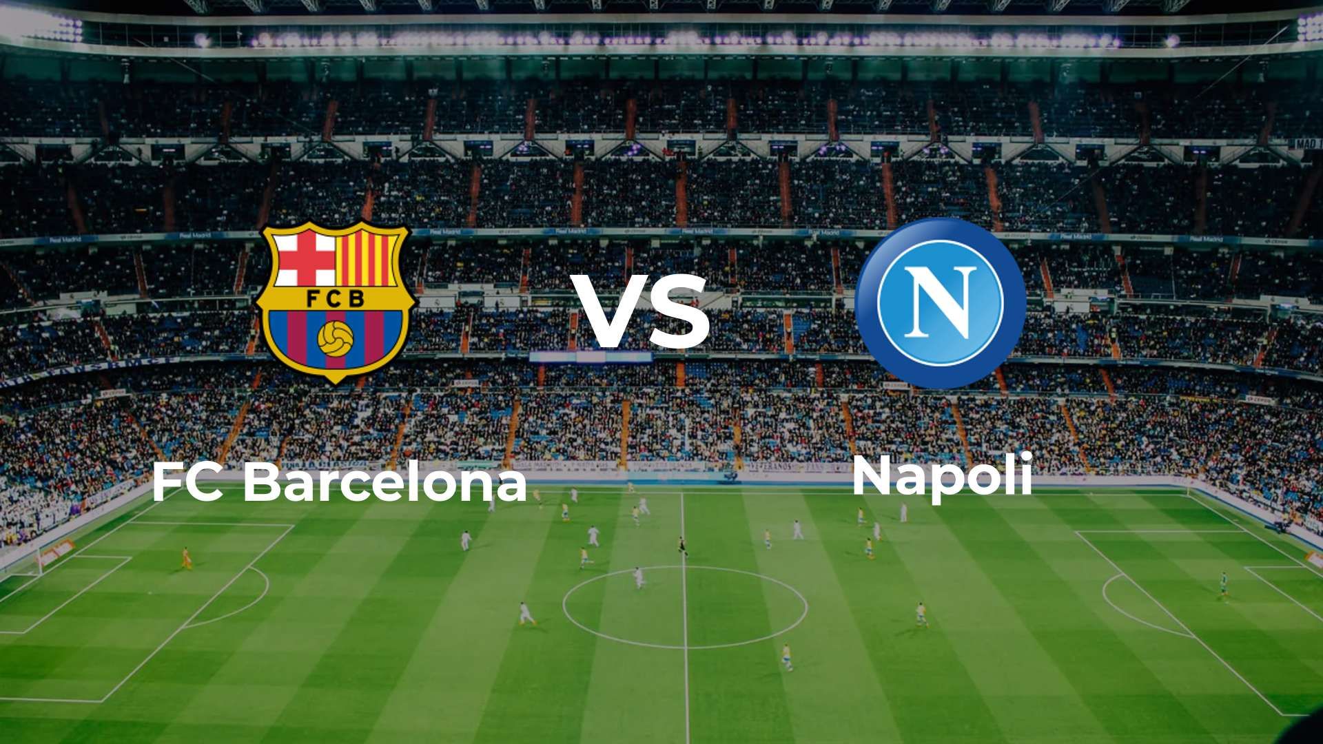 FC Barcelona vs Napoli