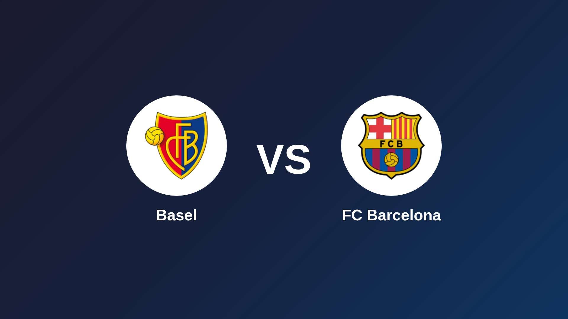 Basel vs FC Barcelona