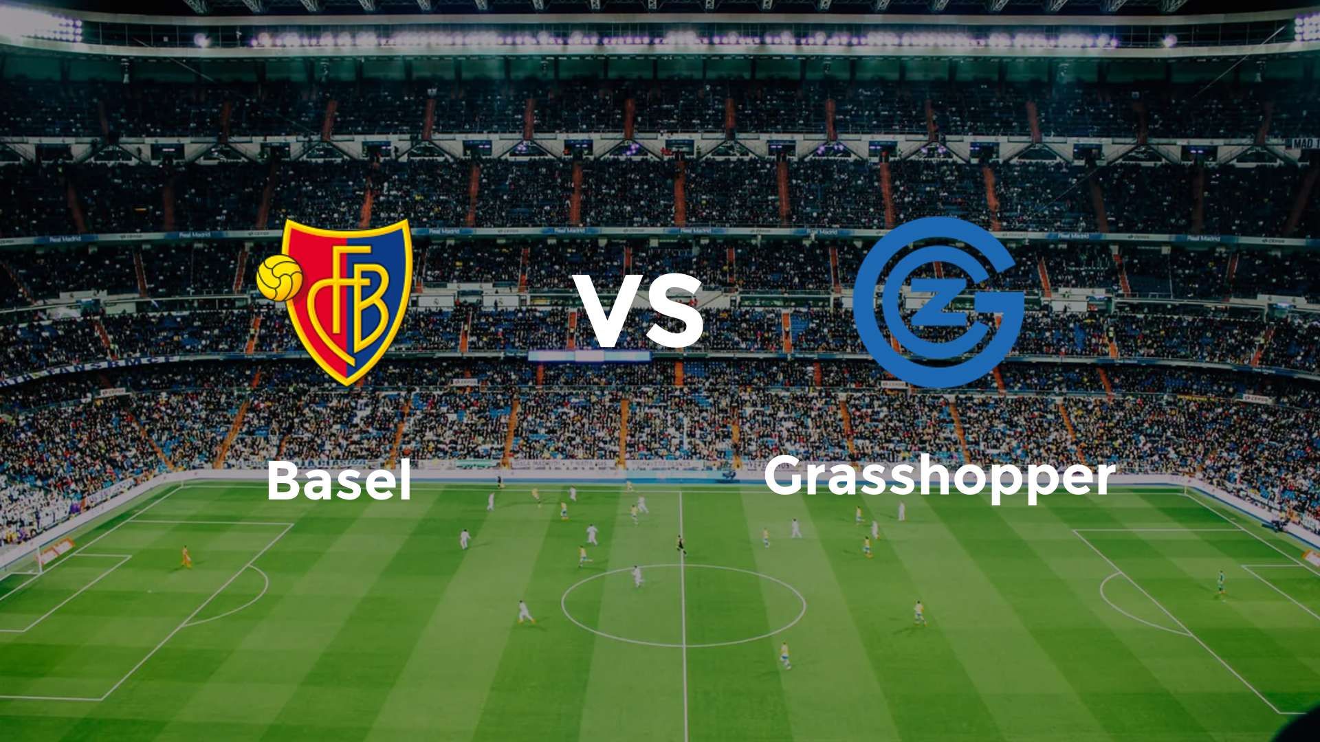 Basel vs GC Zürich