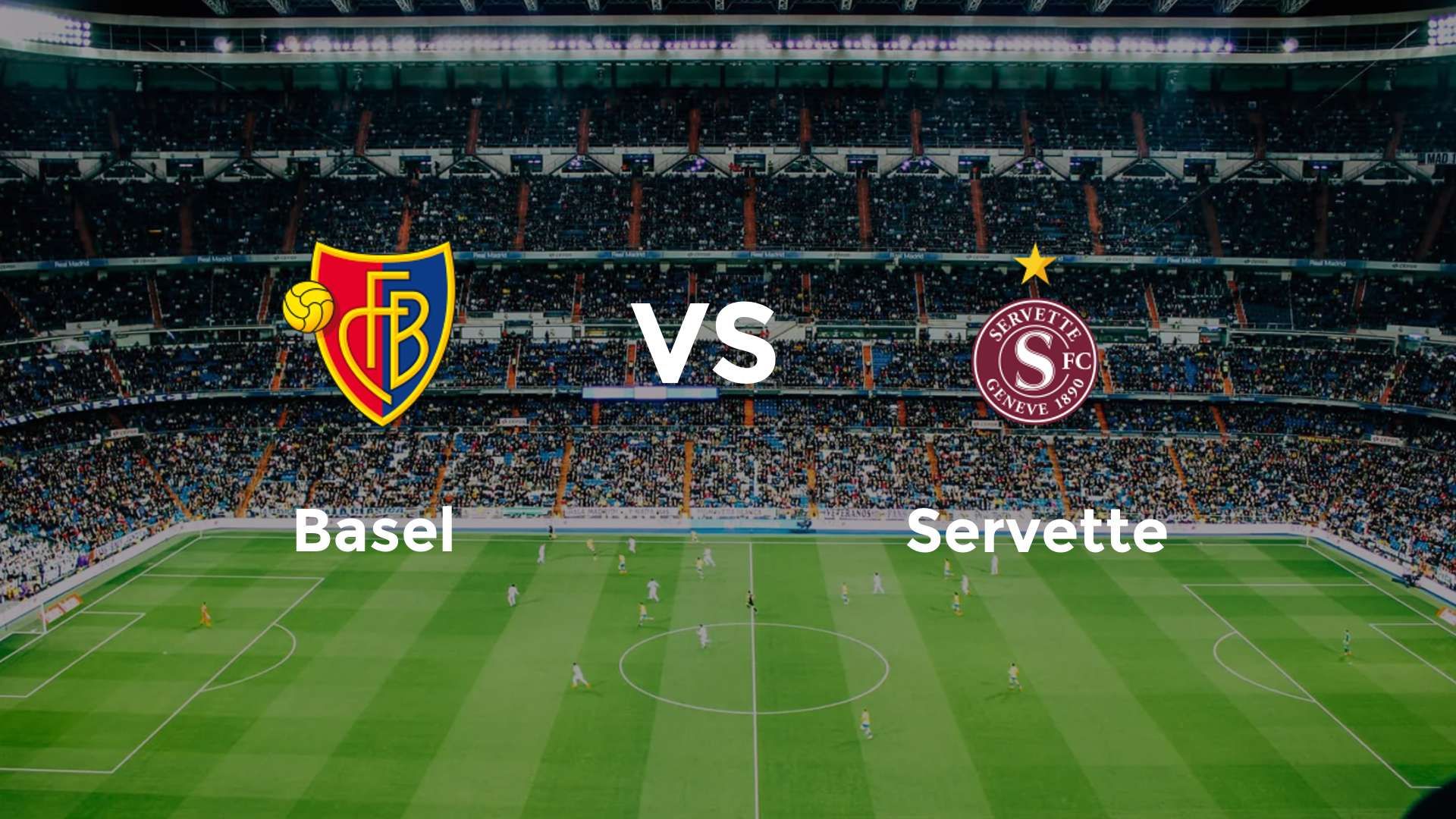 Basel vs Servette