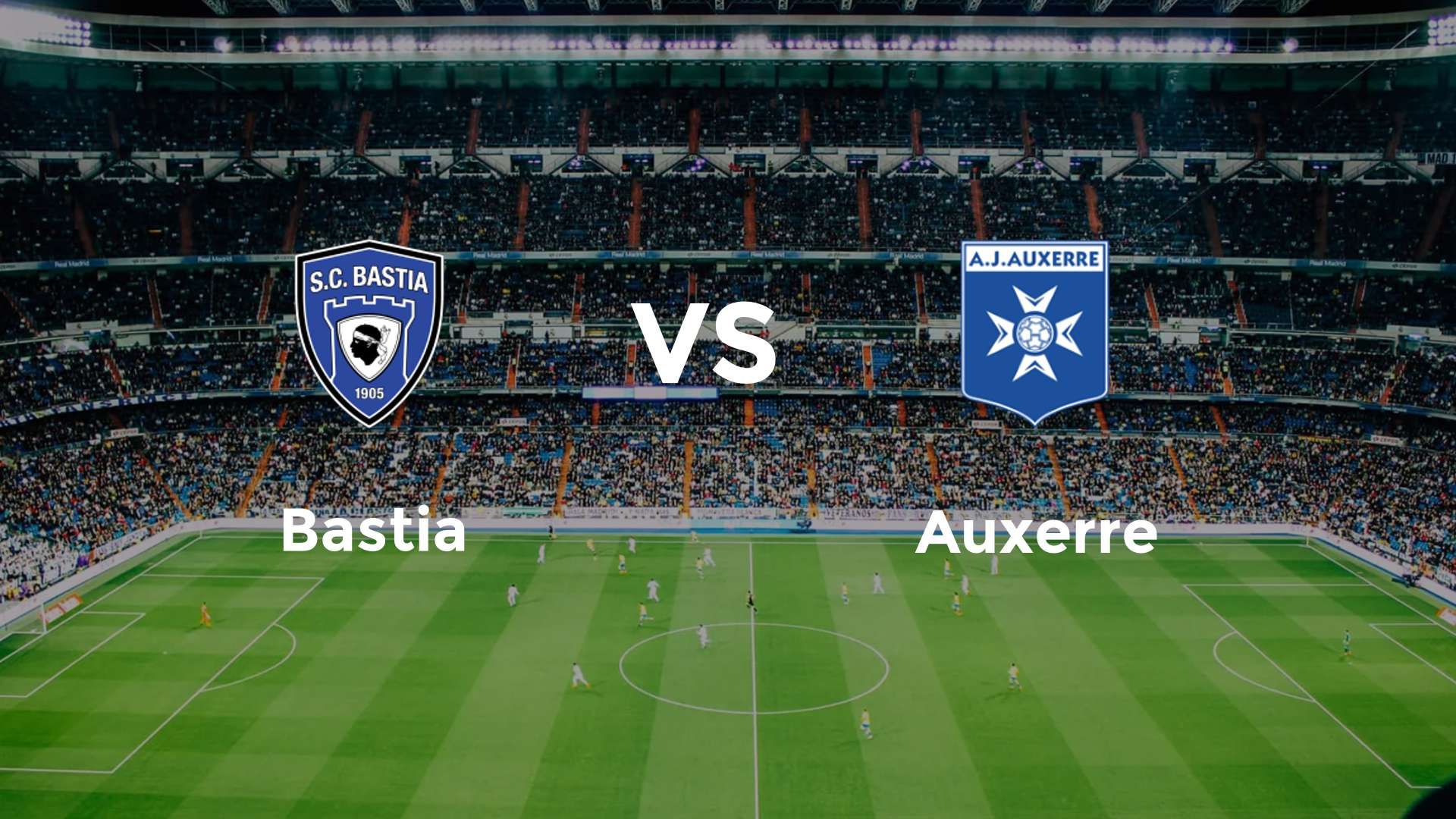 Bastia vs Auxerre