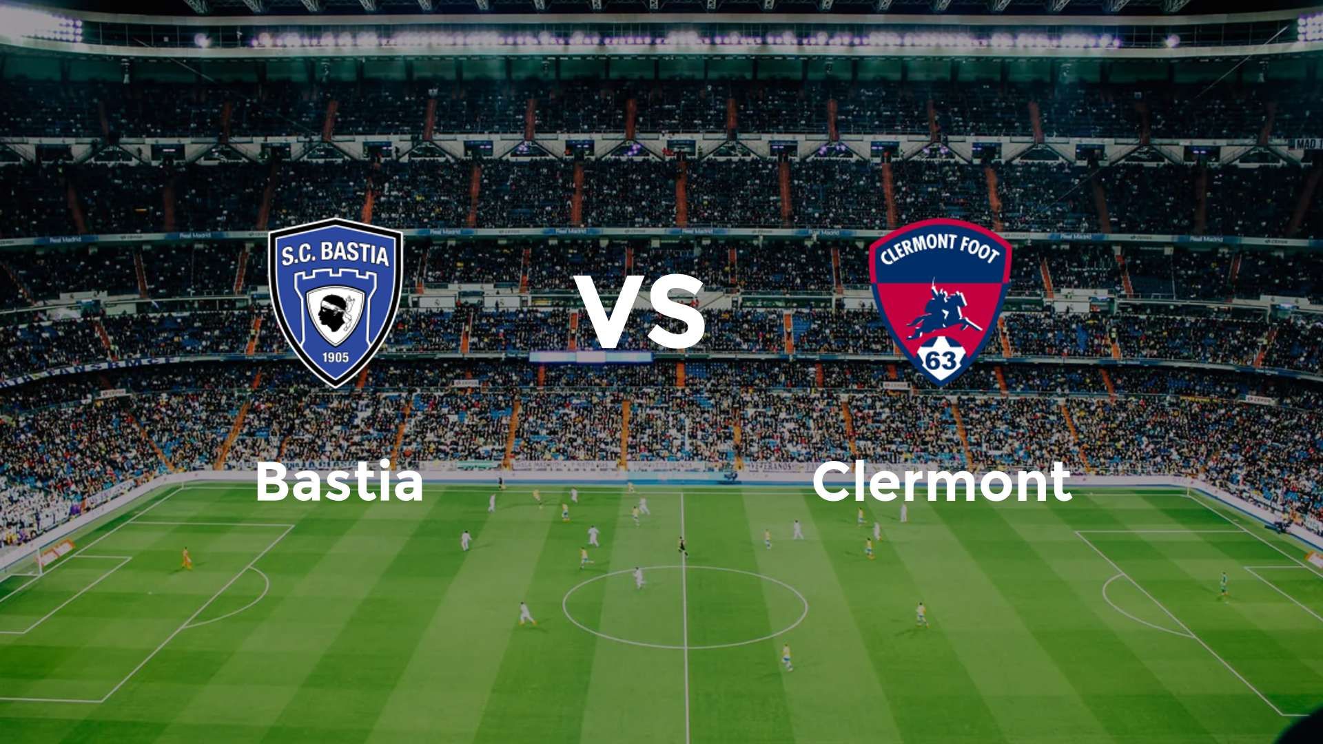 Bastia vs Clermont