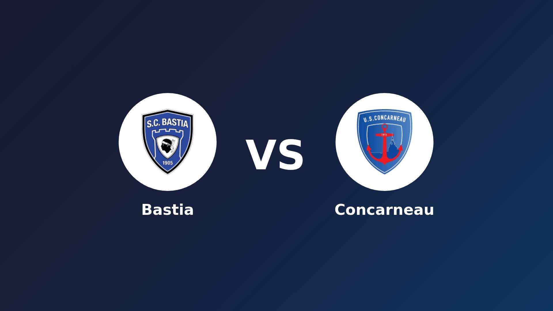 Bastia vs Concarneau