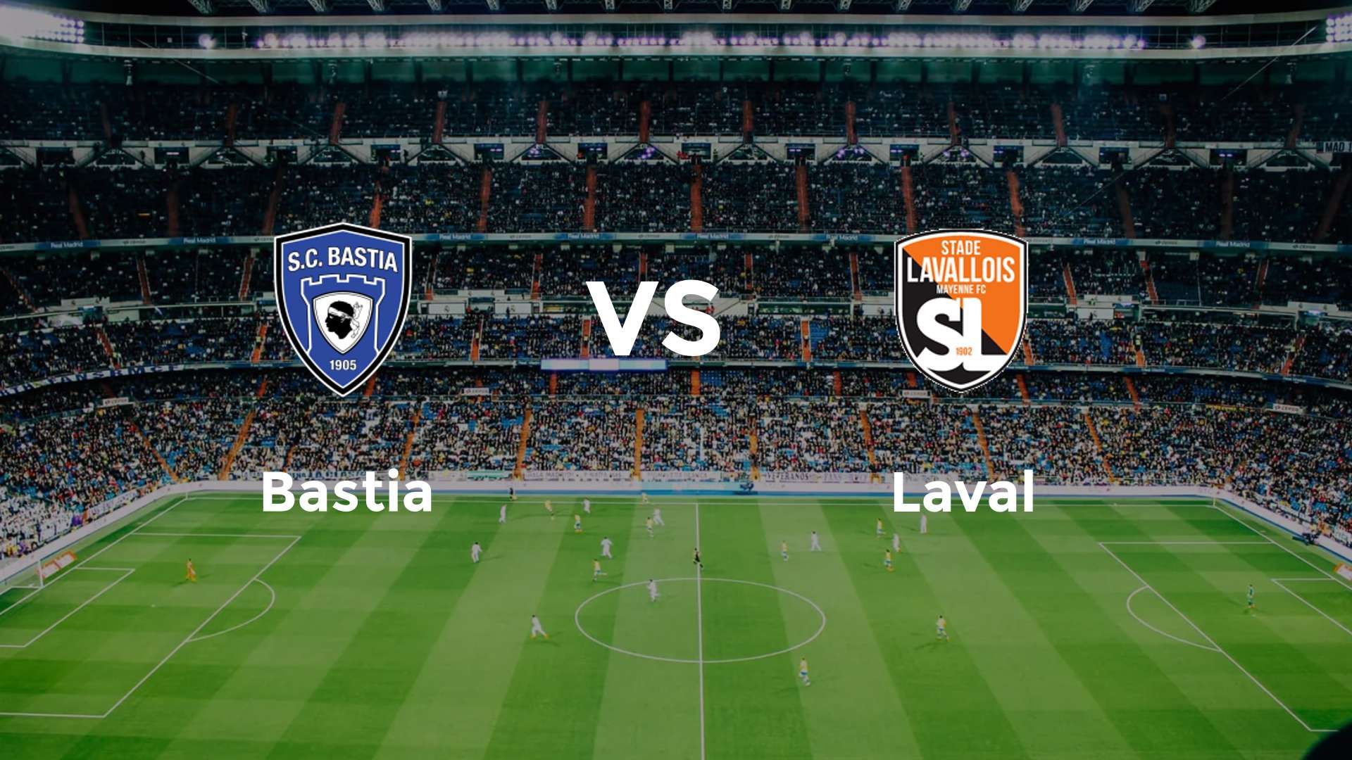 Bastia vs Laval