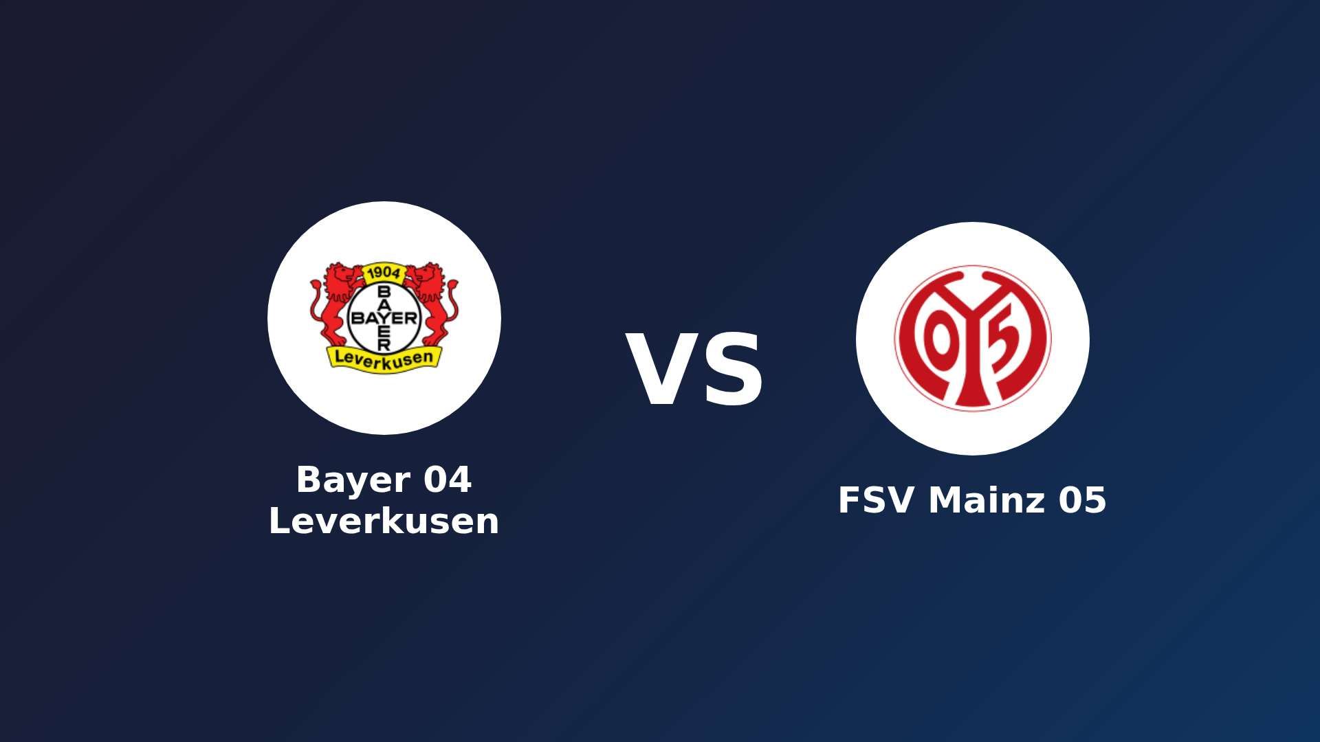 Bayer 04 Leverkusen vs FSV Mainz 05
